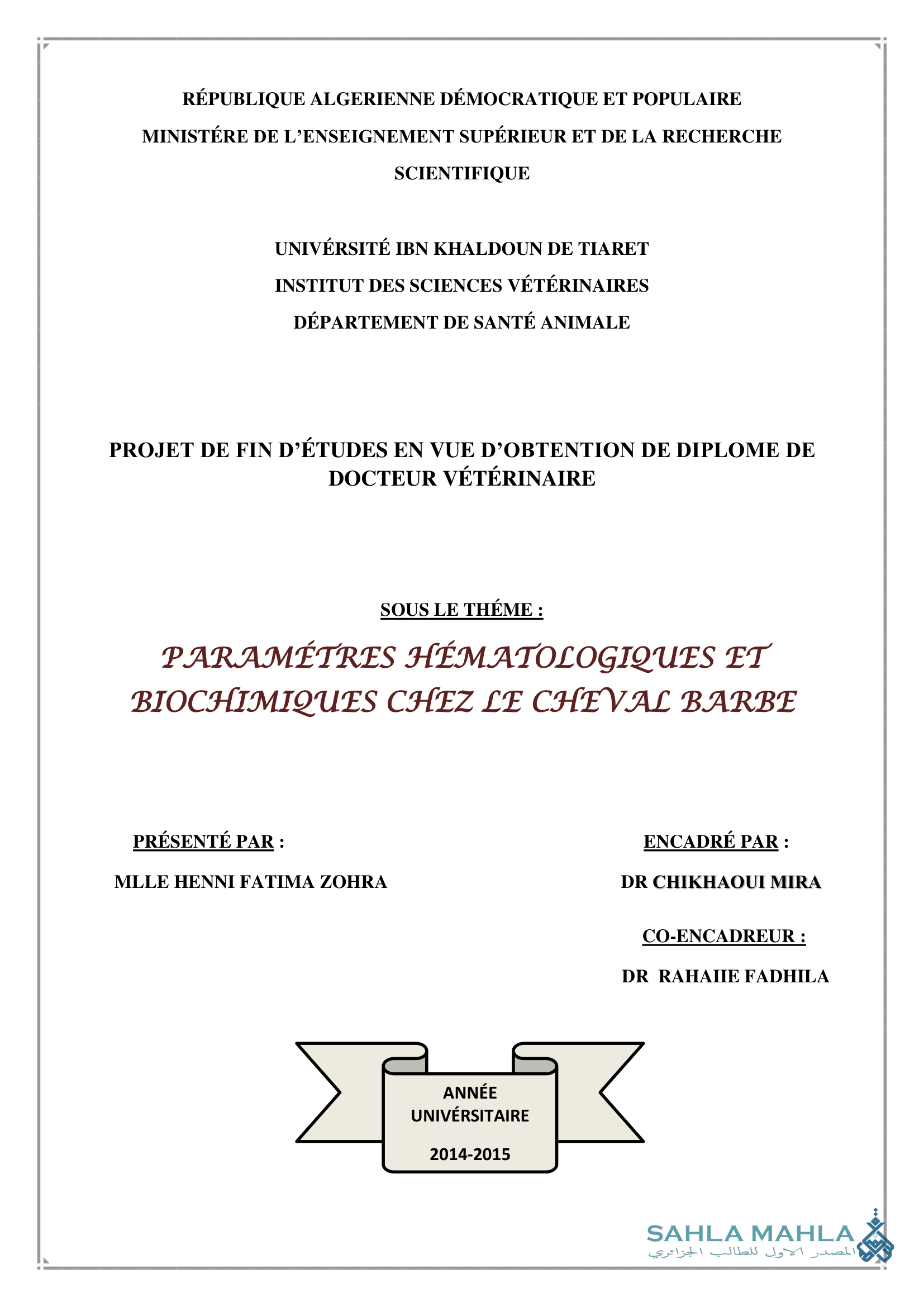PARAMÉTRES HÉMATOLOGIQUES ET BIOCHIMIQUES CHEZ LE CHEVAL BARBE