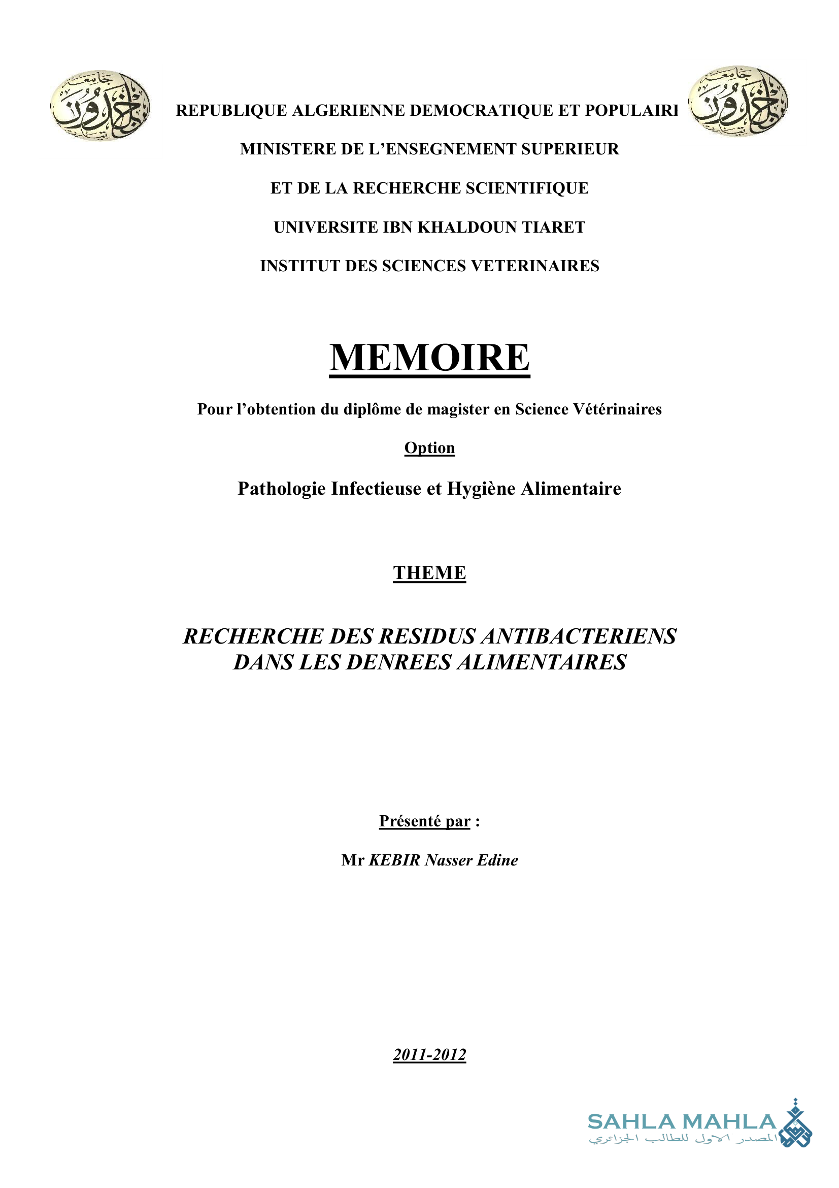 RECHERCHE DES RESIDUS ANTIBACTERIENS DANS LES DENREES ALIMENTAIRES