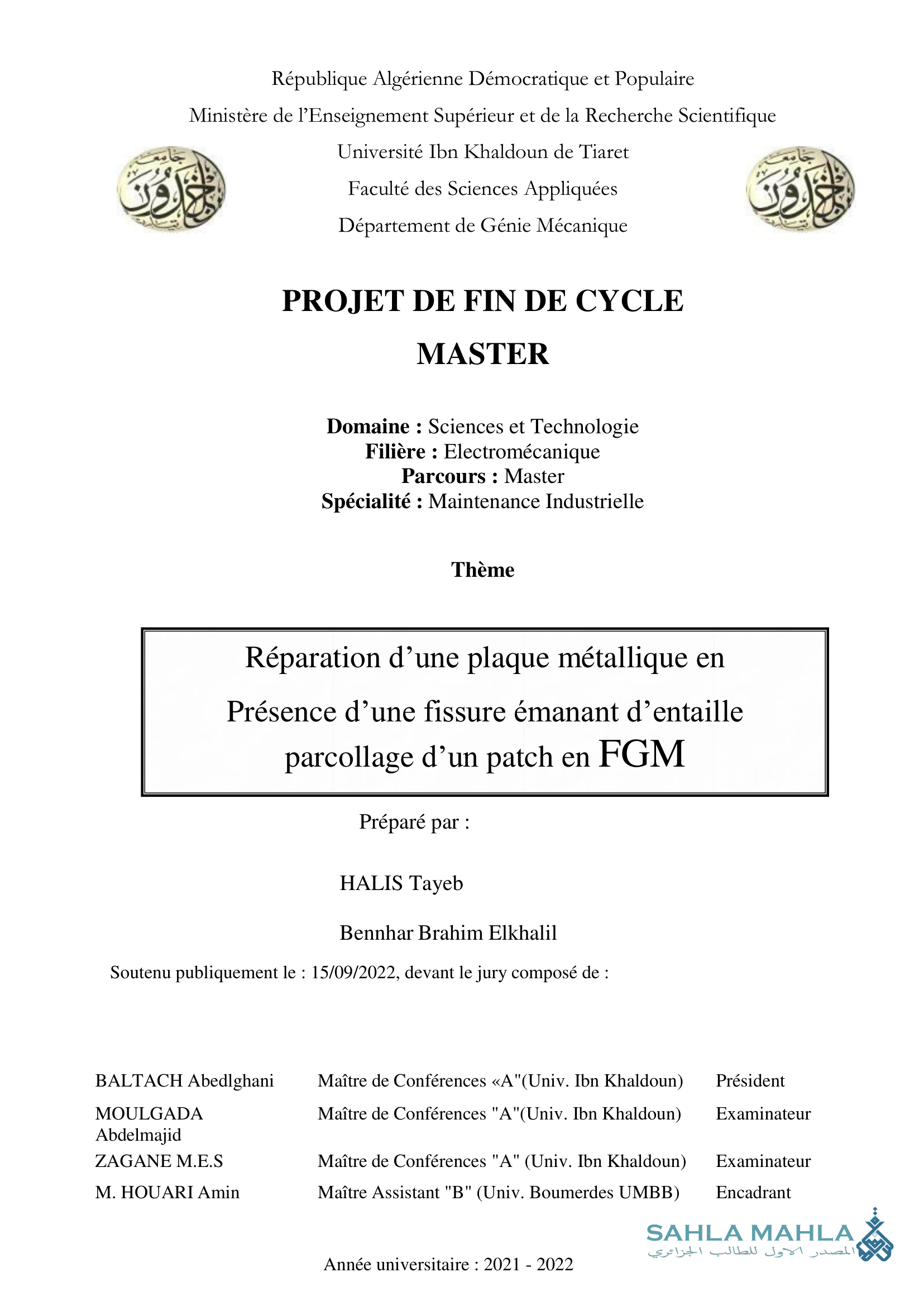 Réparation d'une plaque métallique en Présence d'une fissure émanant d'entaille par collage d'un patch en FGM