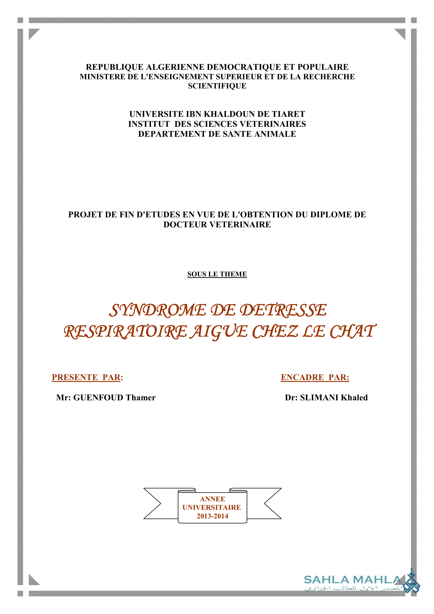 SYNDROME DE DETRESSE RESPIRATOIRE AIGUE CHEZ LE CHAT