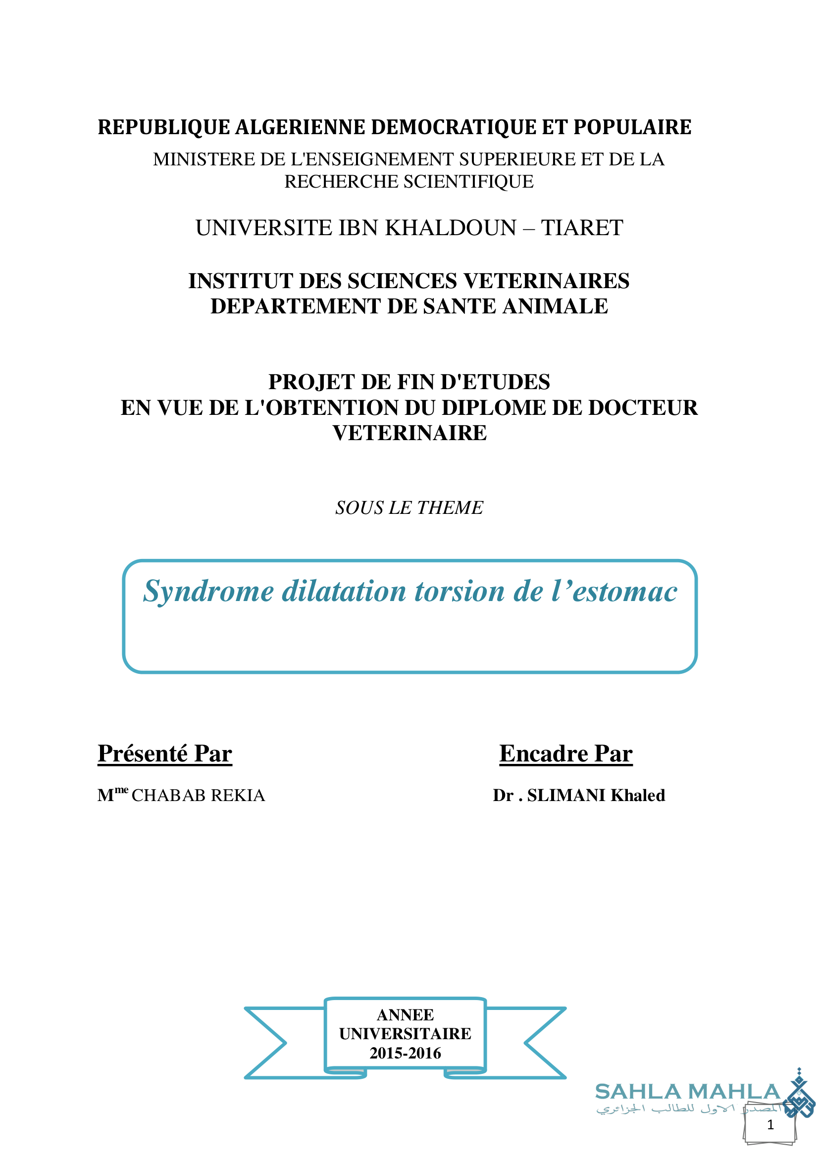 Syndrome dilatation torsion de l'estomac