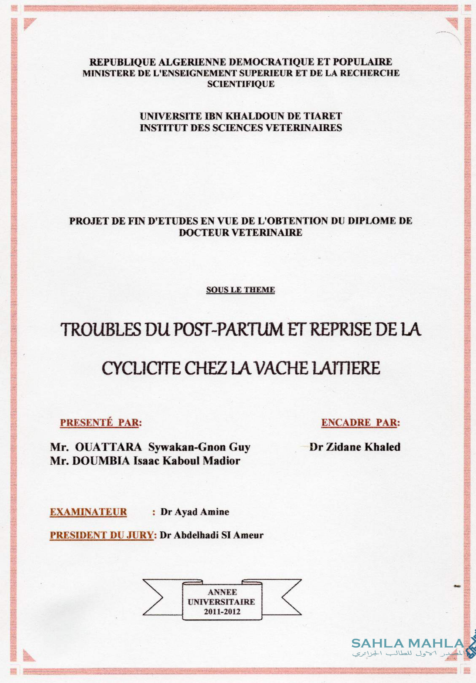 TROUBLES DU POST-PARTUM ET REPRISE DE LA CYCLICITE CHEZ LA VACHE LAITIERE
