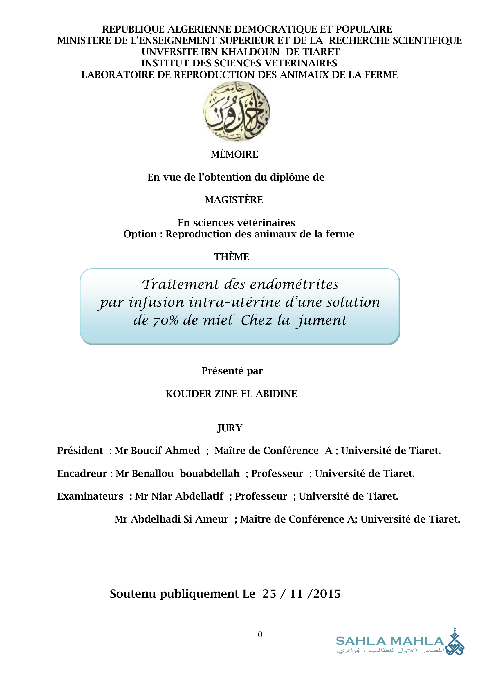Traitement des endométrites par infusion intra-utérine d'une solution de 70% de miel Chez la jument