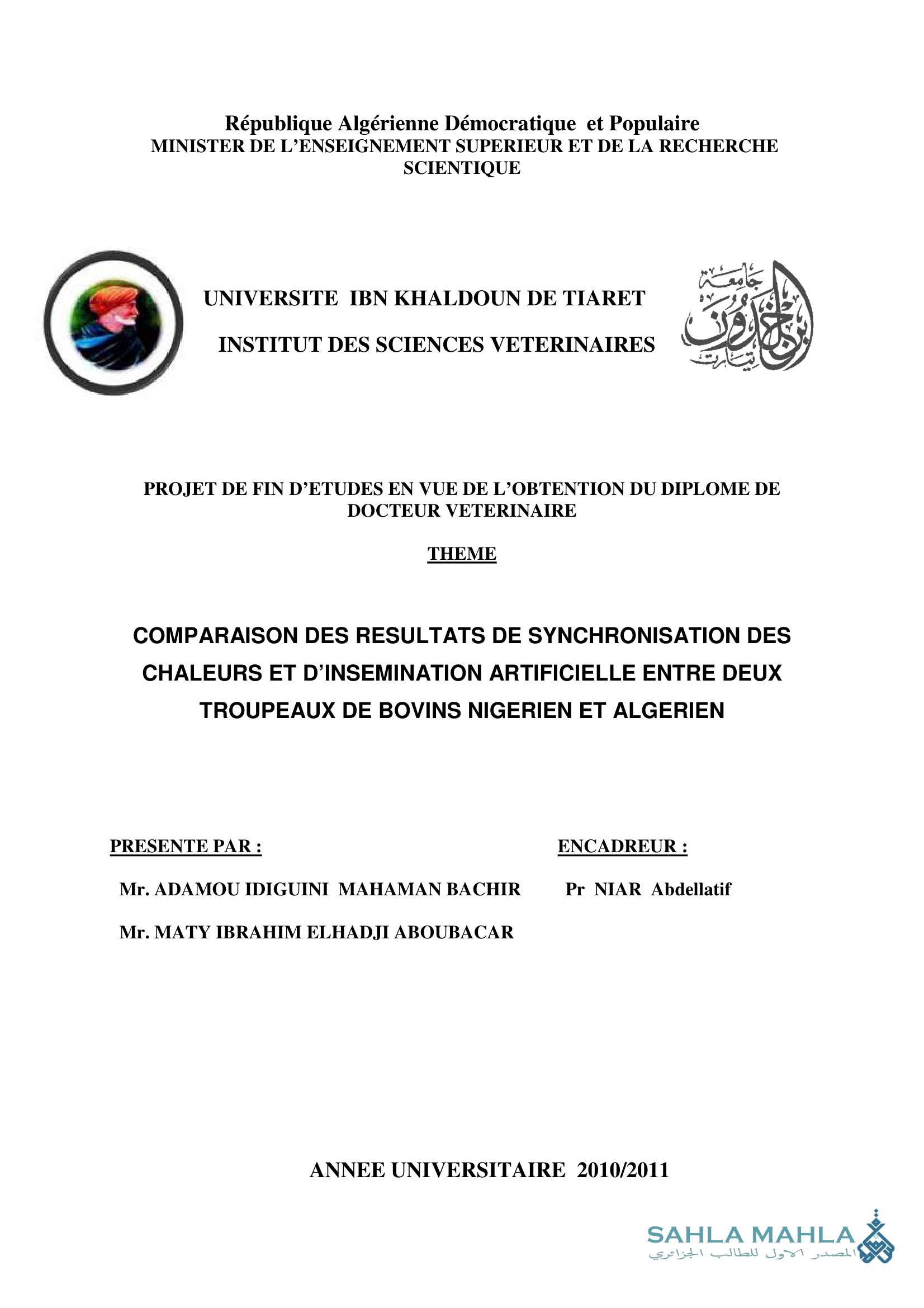 COMPARAISON DES RESULTATS DE SYNCHRONISATION DES CHALEURS ET D'INSEMINATION ARTIFICIELLE ENTRE DEUX TROUPEAUX DE BOVINS NIGERIEN ET ALGERIEN