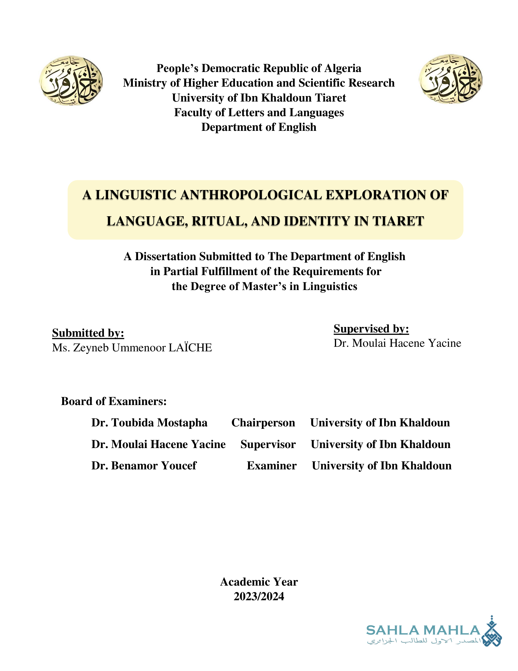 A LINGUISTIC ANTHROPOLOGICAL EXPLORATION OF LANGUAGE, RITUAL, AND IDENTITY IN TIARET