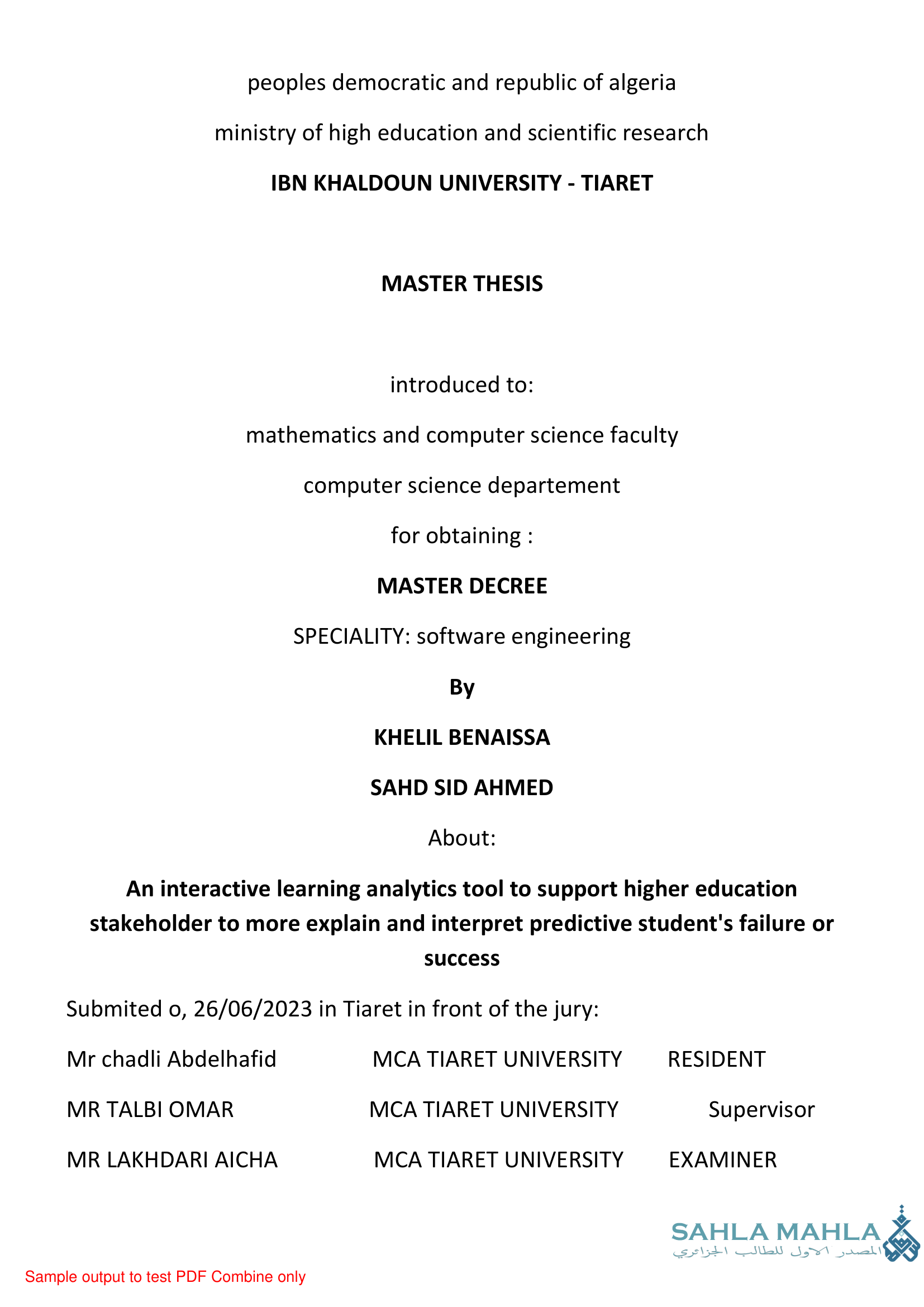 An interactive learning analytics tool to support higher education stakeholder to more explain and interpret predictive student's failure or success