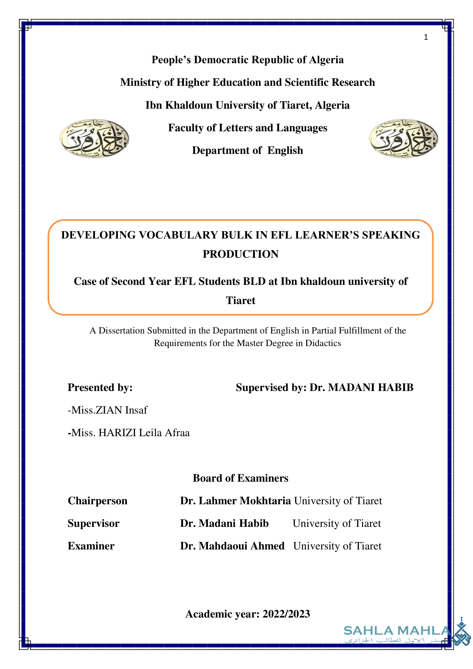 DEVELOPING VOCABULARY BULK IN EFL LEARNER'S SPEAKING PRODUCTION Case of Second Year EFL Students BLD at Ibn khaldoun university of Tiaret