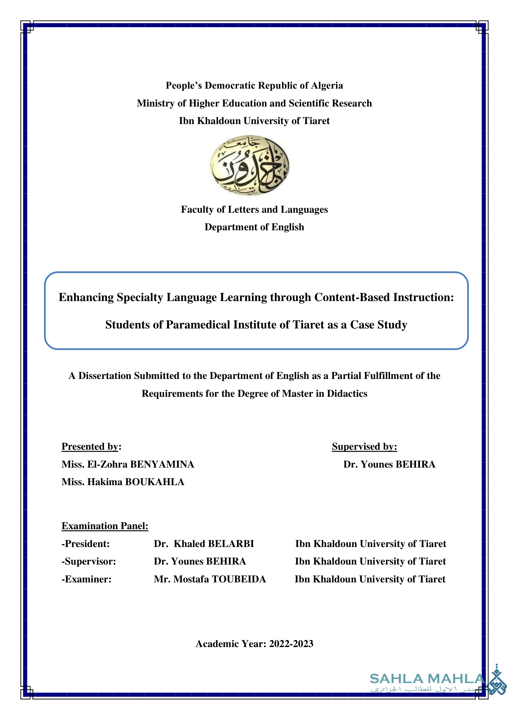Enhancing Specialty Language Learning through Content-Based Instruction: Students of Paramedical Institute of Tiaret as a Case Study
