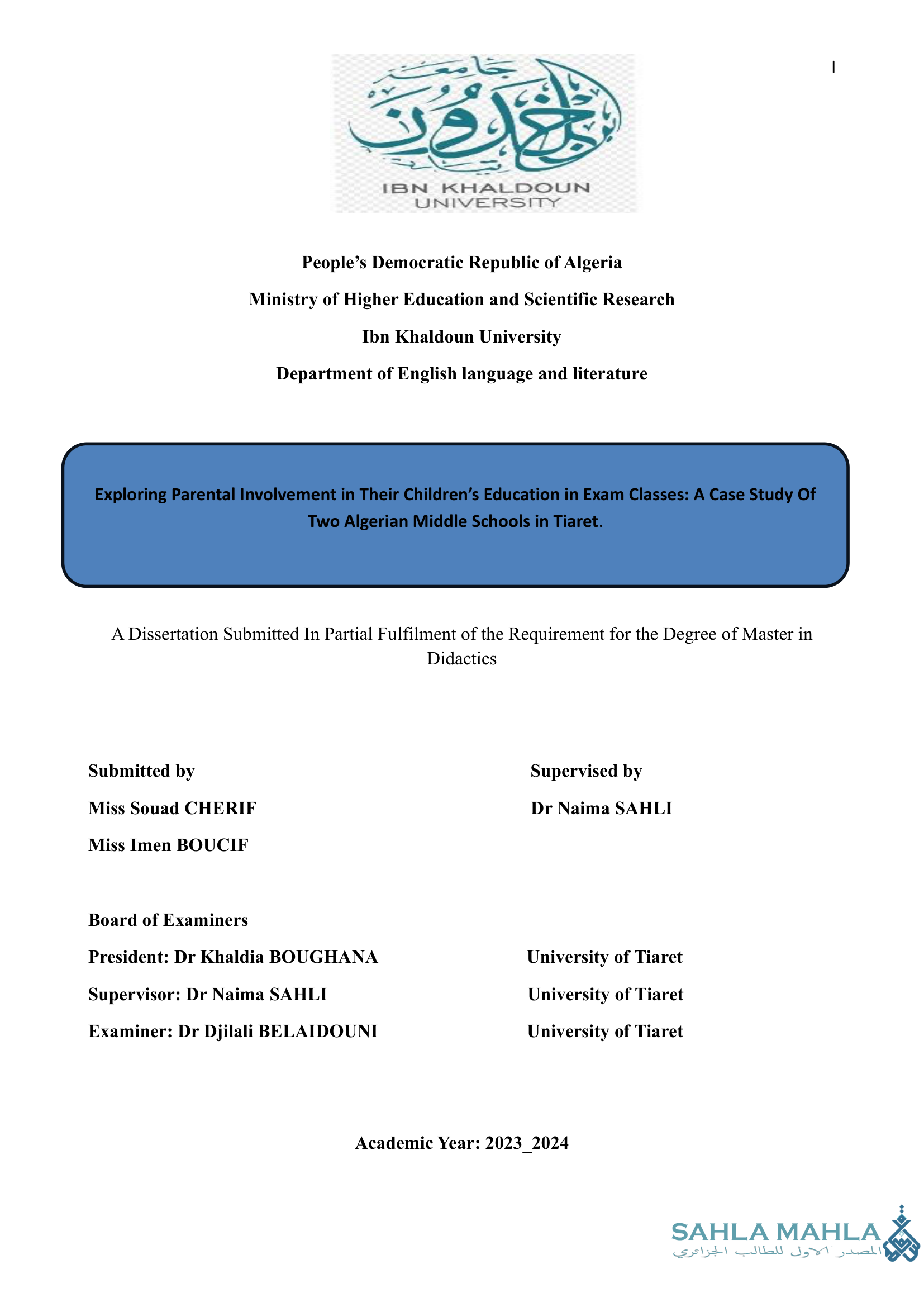 Exploring Parental Involvement in Their Children's Education in Exam Classes: A Case Study Of Two Algerian Middle Schools in Tiaret.