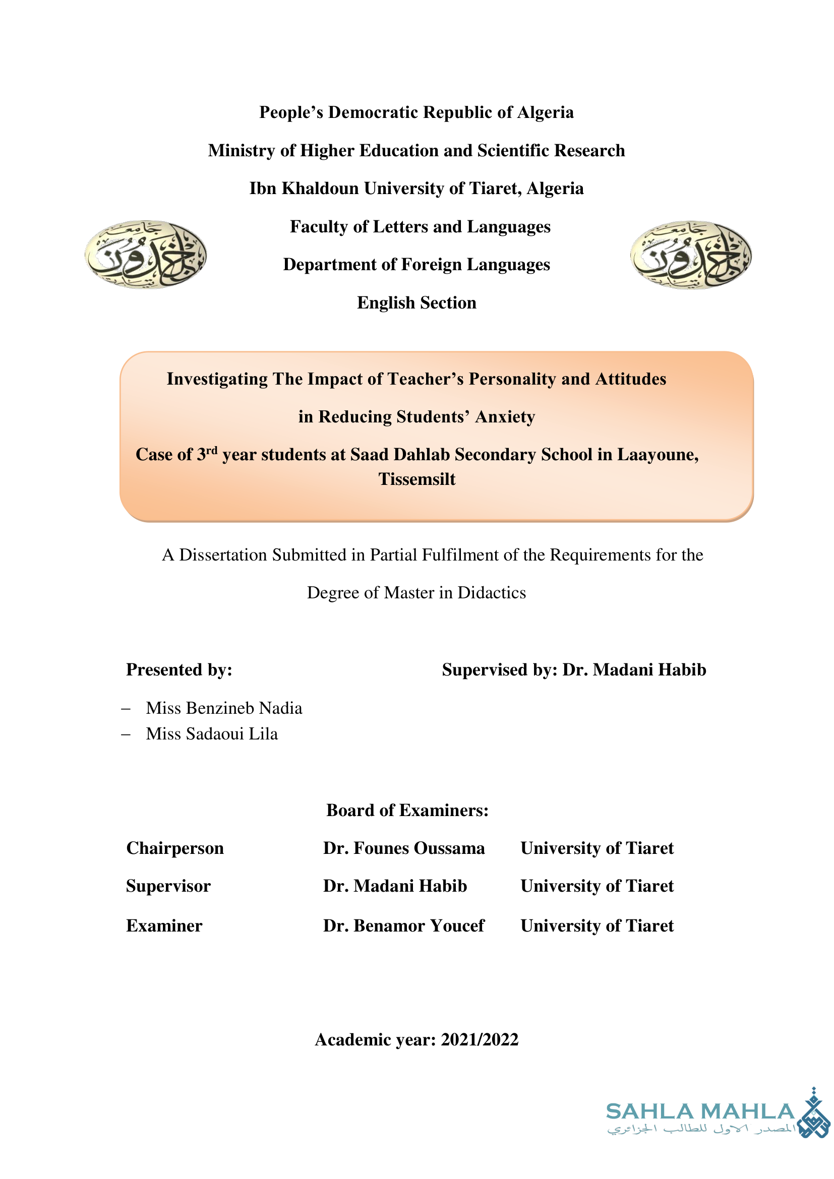 Investigating The Impact of Teacher's Personality and Attitudes in Reducing Students' Anxiety Case of 3rd year students at Saad Dahlab Secondary School in Laayoune, Tissemsilt
