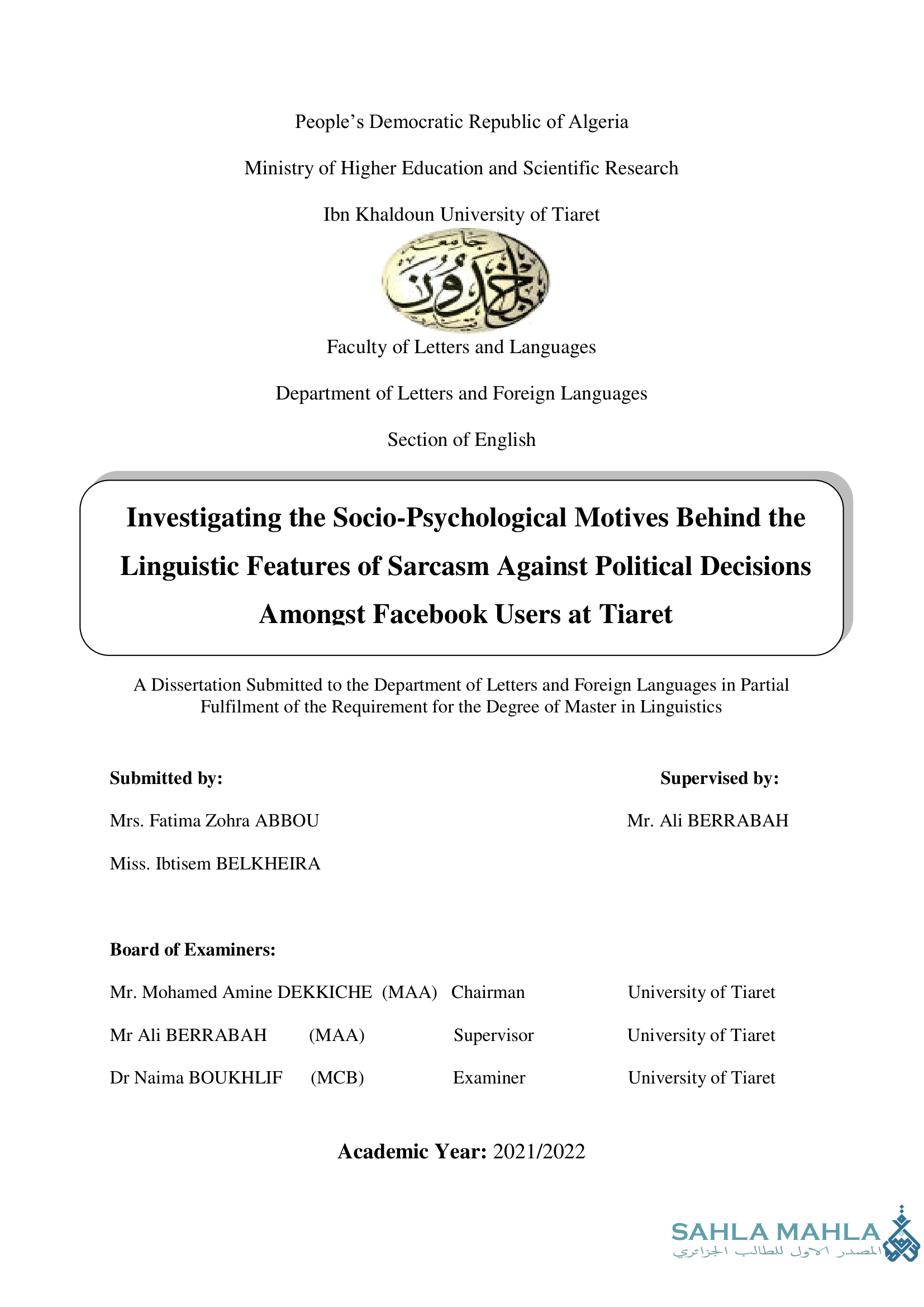 Investigating the Socio-Psychological Motives Behind the Linguistic Features of Sarcasm Against Political Decisions Amongst Facebook Users at Tiaret