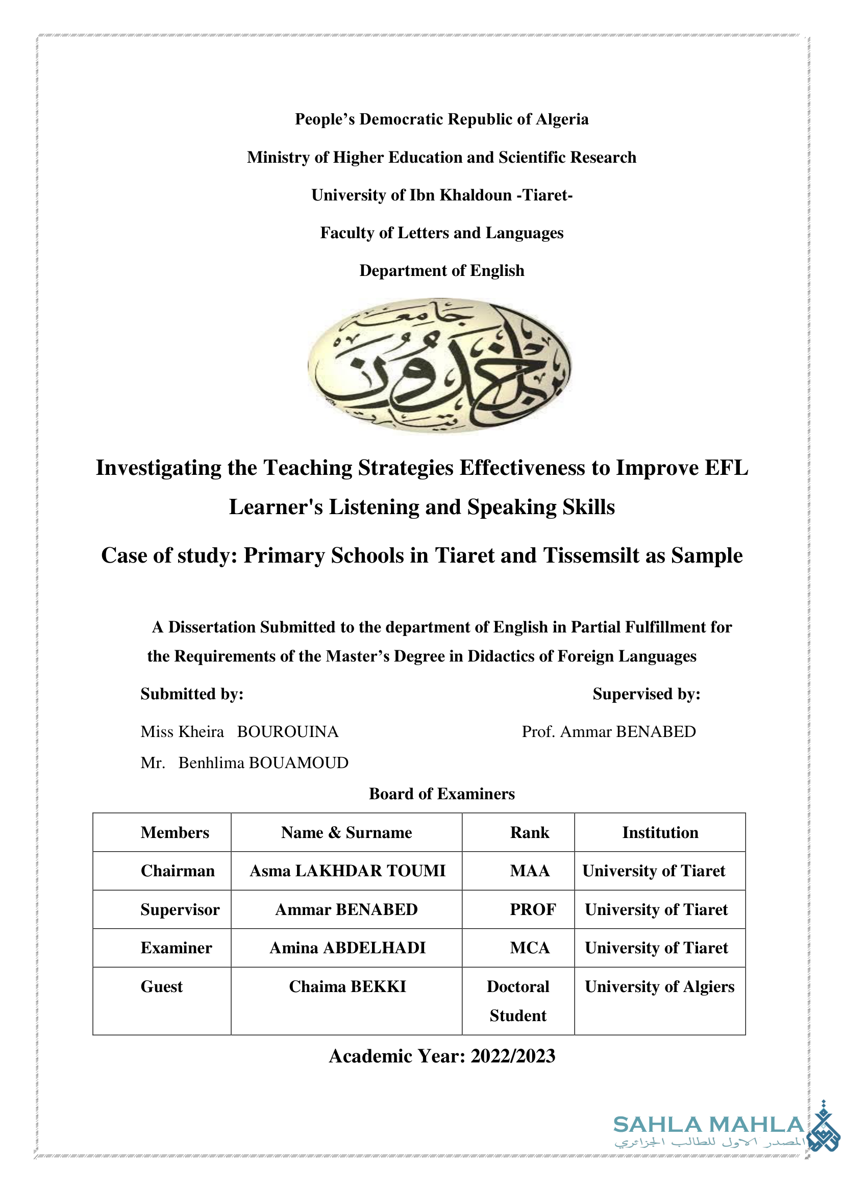 Investigating the Teaching Strategies Effectiveness to Improve EFL Learner's Listening and Speaking Skills Case of study: Primary Schools in Tiaret and Tissemsilt as Sample