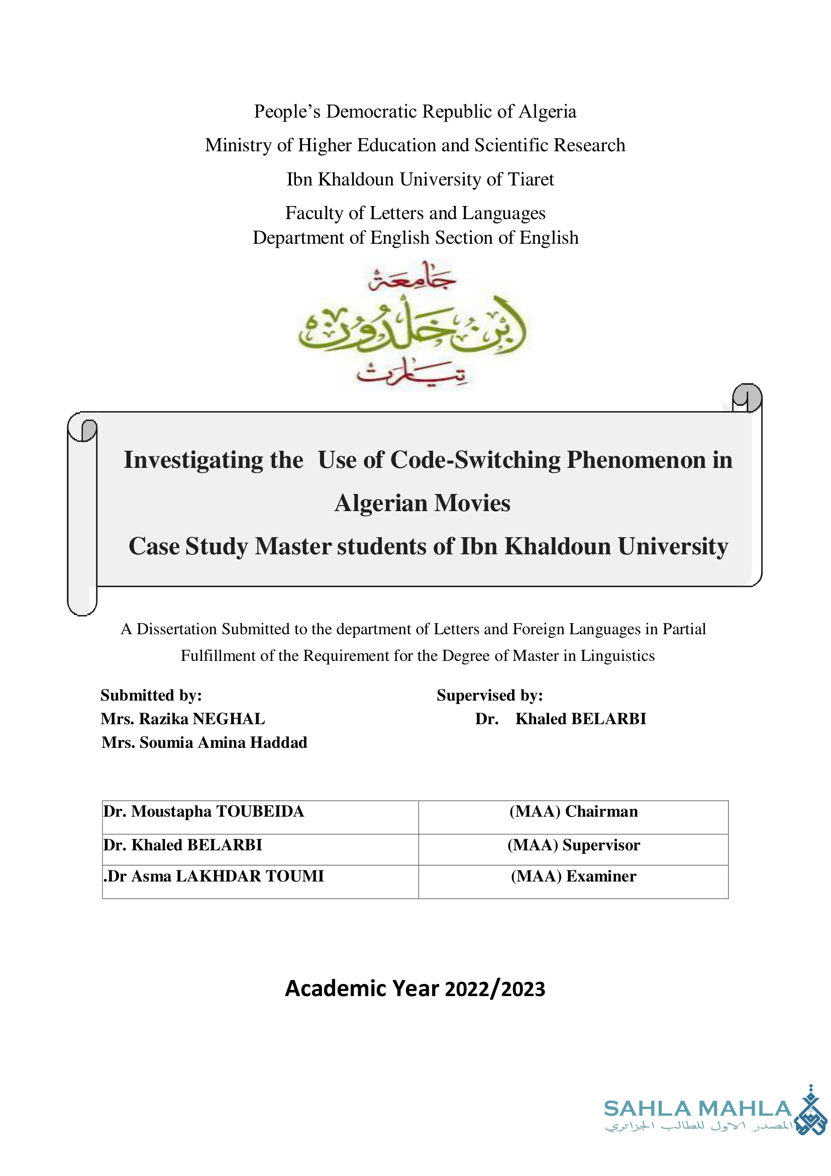 Investigating the Use of Code-Switching Phenomenon in Algerian Movies - Case Study Master students of Ibn Khaldoun University