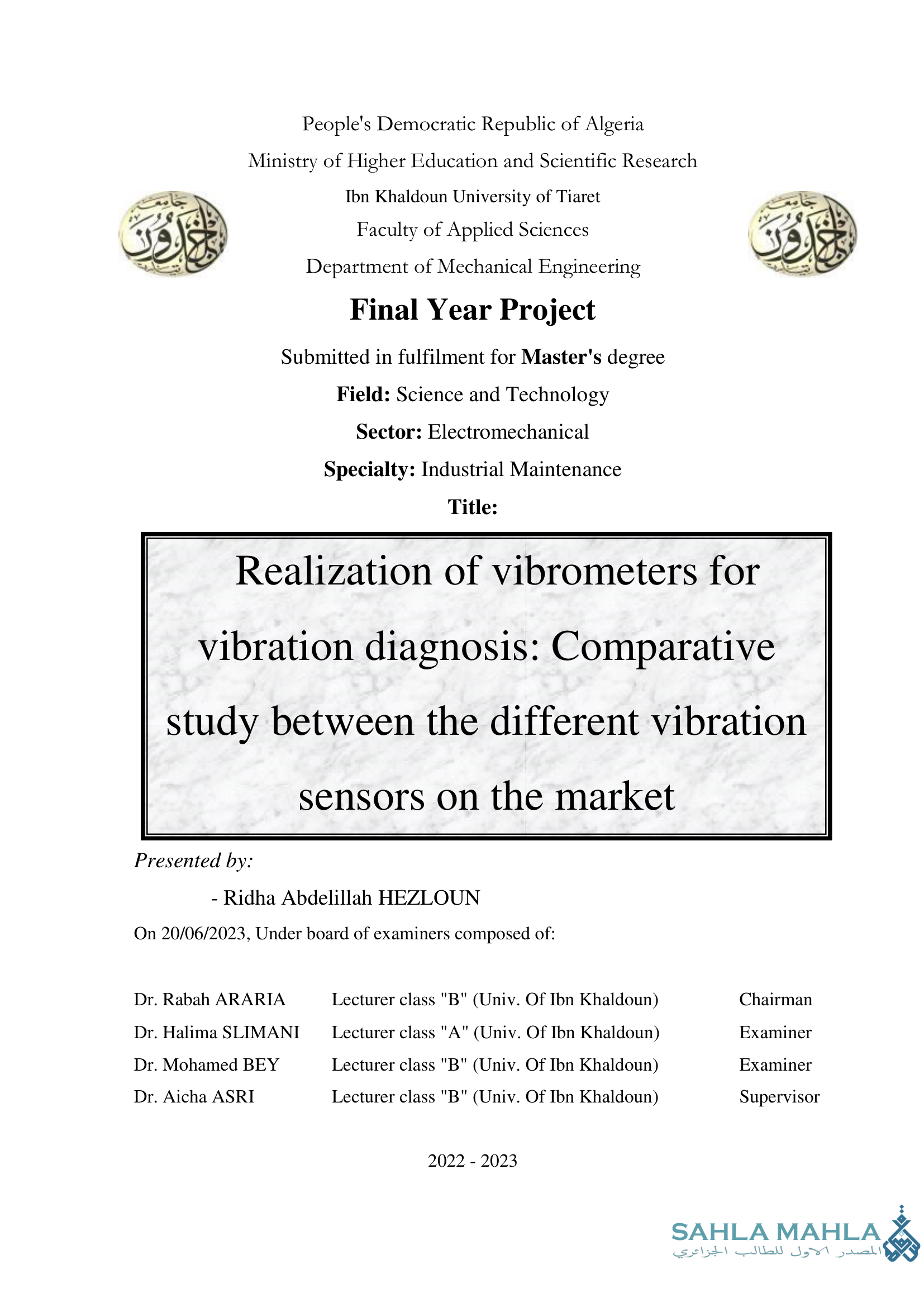 Realization of vibrometers for vibration diagnosis: Comparative study between the different vibration sensors on the market