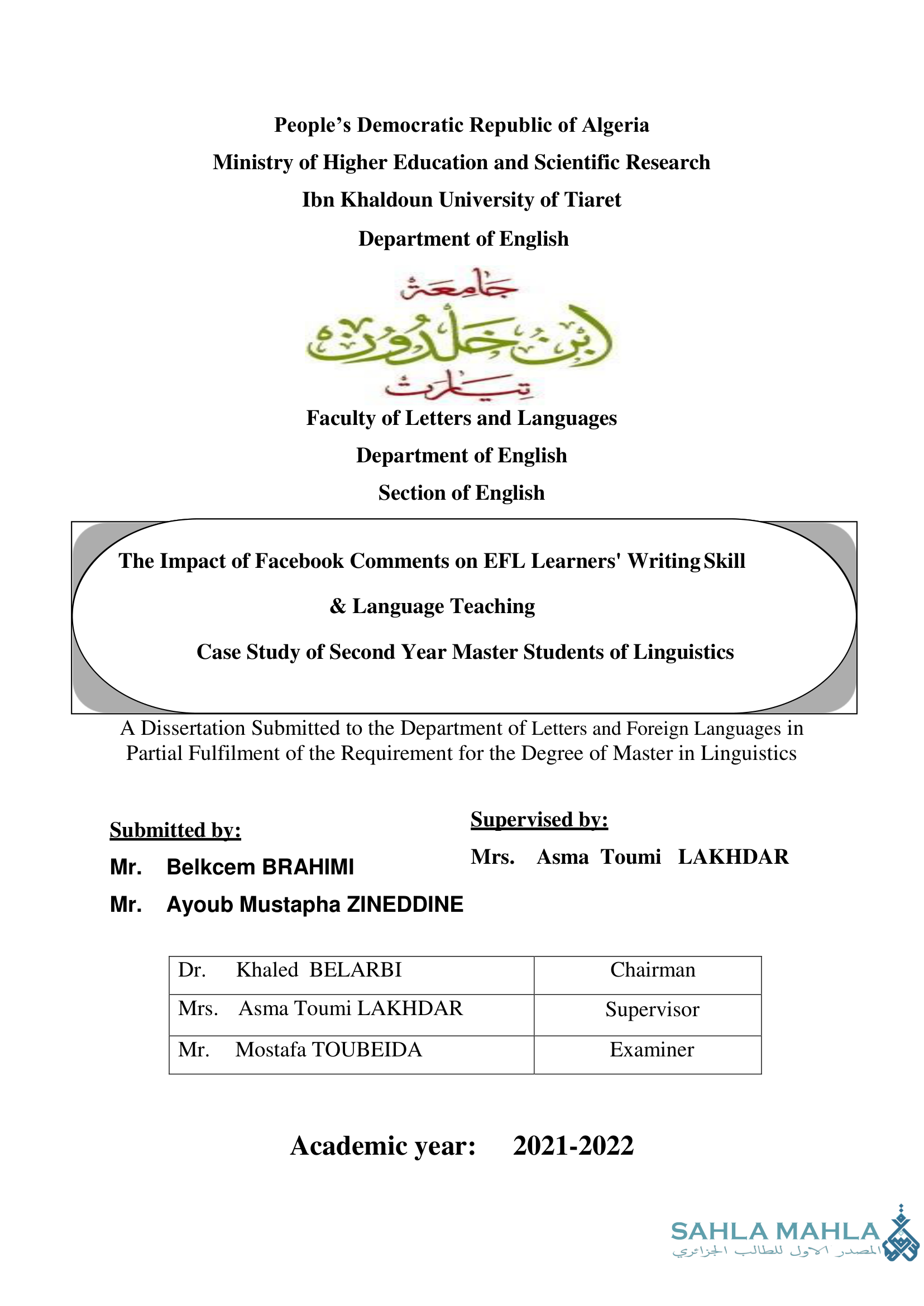 The Impact of Facebook Comments on EFL Learners' Writing Skill & Language Teaching - Case Study of Second Year Master Students of Linguistics