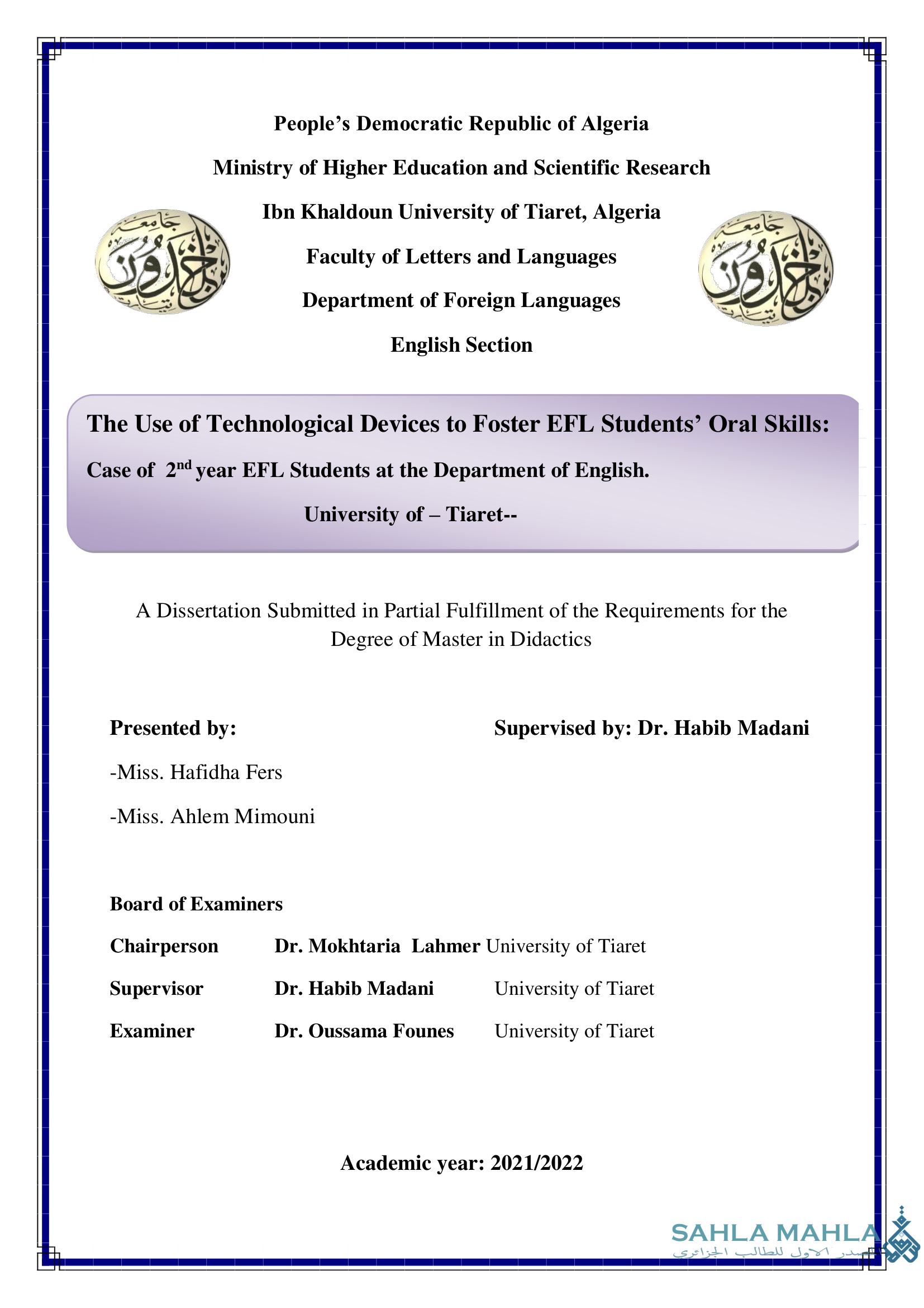 The Use of Technological Devices to Foster EFL Students' Oral Skills: Case of 2nd year EFL Students at the Department of English. University of Tiaret-