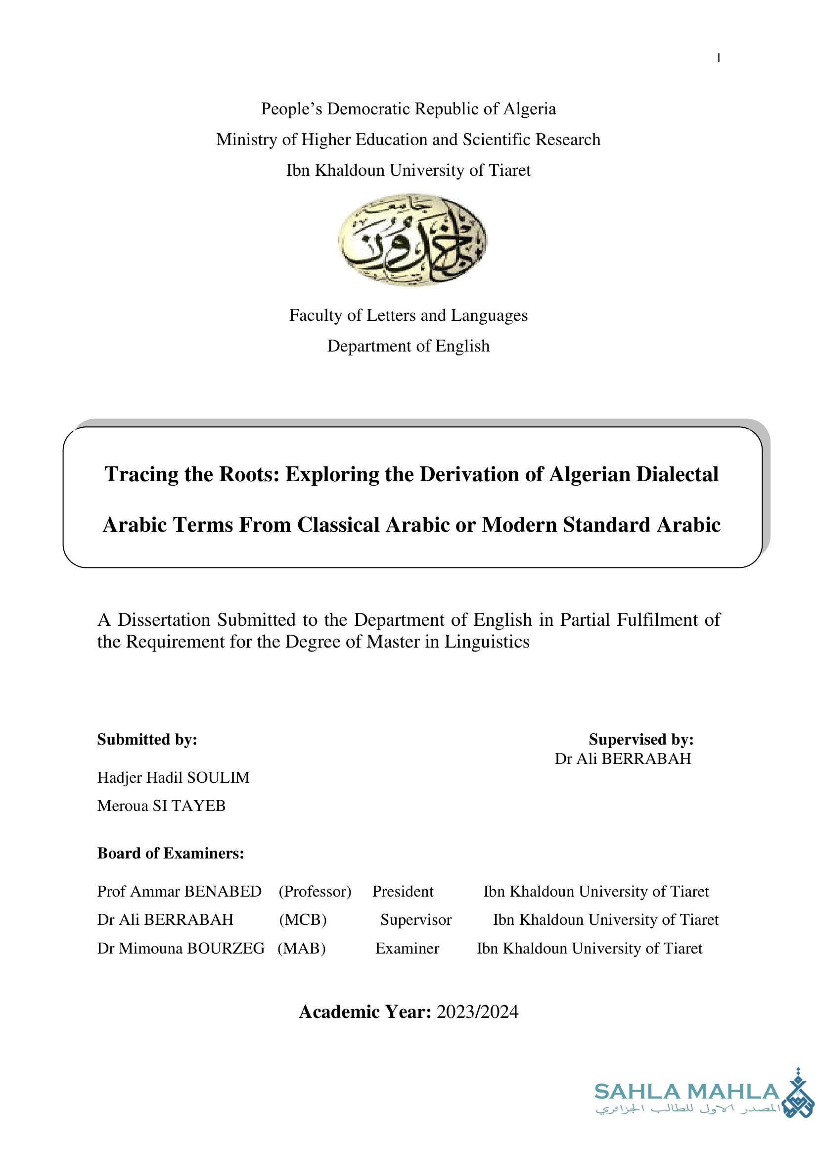 Tracing the Roots: Exploring the Derivation of Algerian Dialectal Arabic Terms From Classical Arabic or Modern Standard Arabic