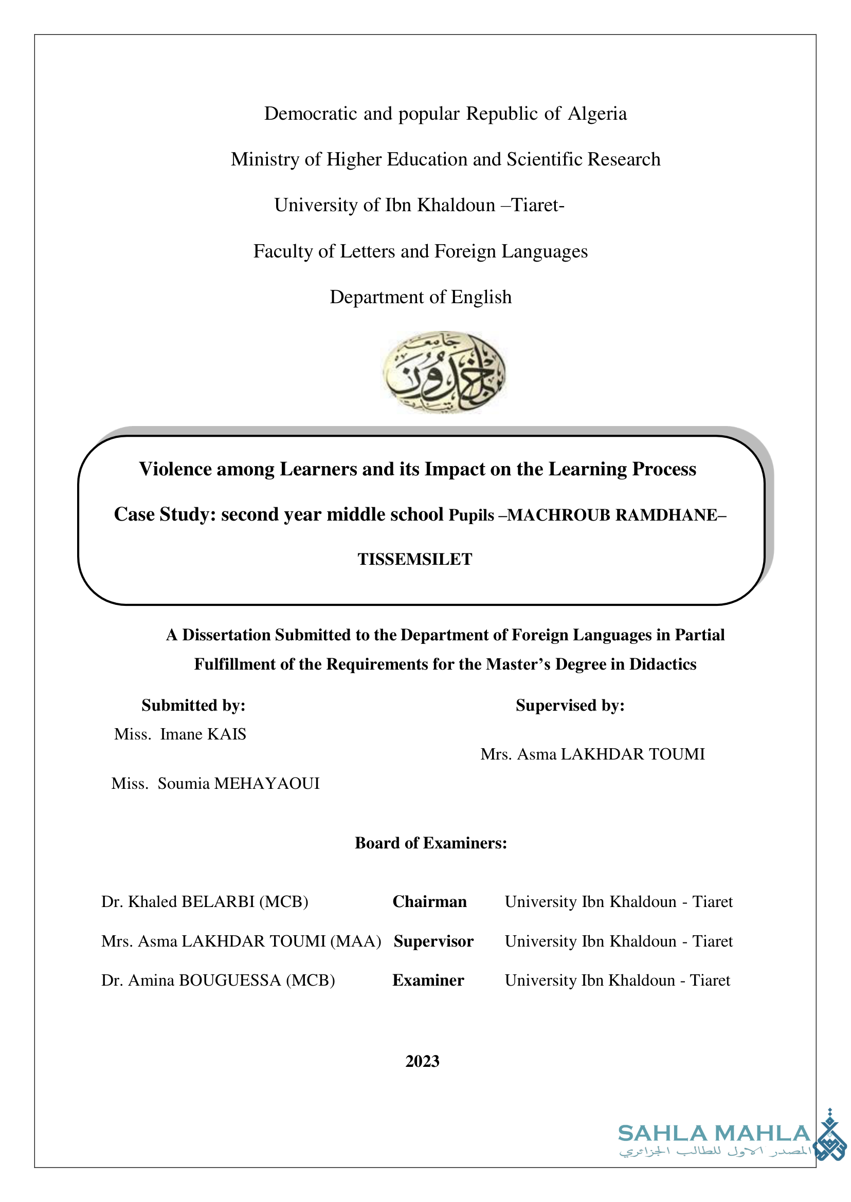 Violence among Learners and its Impact on the Learning Process - Case Study: second year middle school Pupils –MACHROUB RAMDHANE– TISSEMSILET