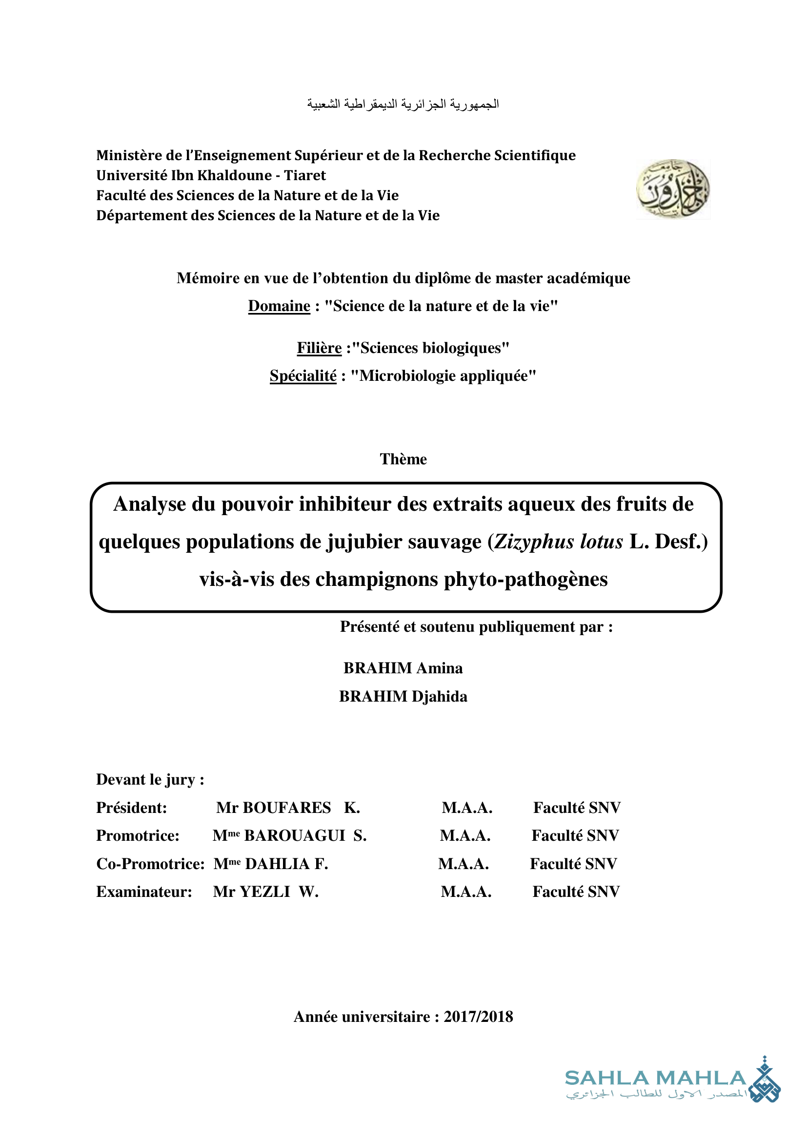 Analyse du pouvoir inhibiteur des extraits aqueux des fruits de quelques populations de jujubier sauvage (Zizyphus lotus L. Desf.) vis-à-vis des champignons phyto-pathogènes
