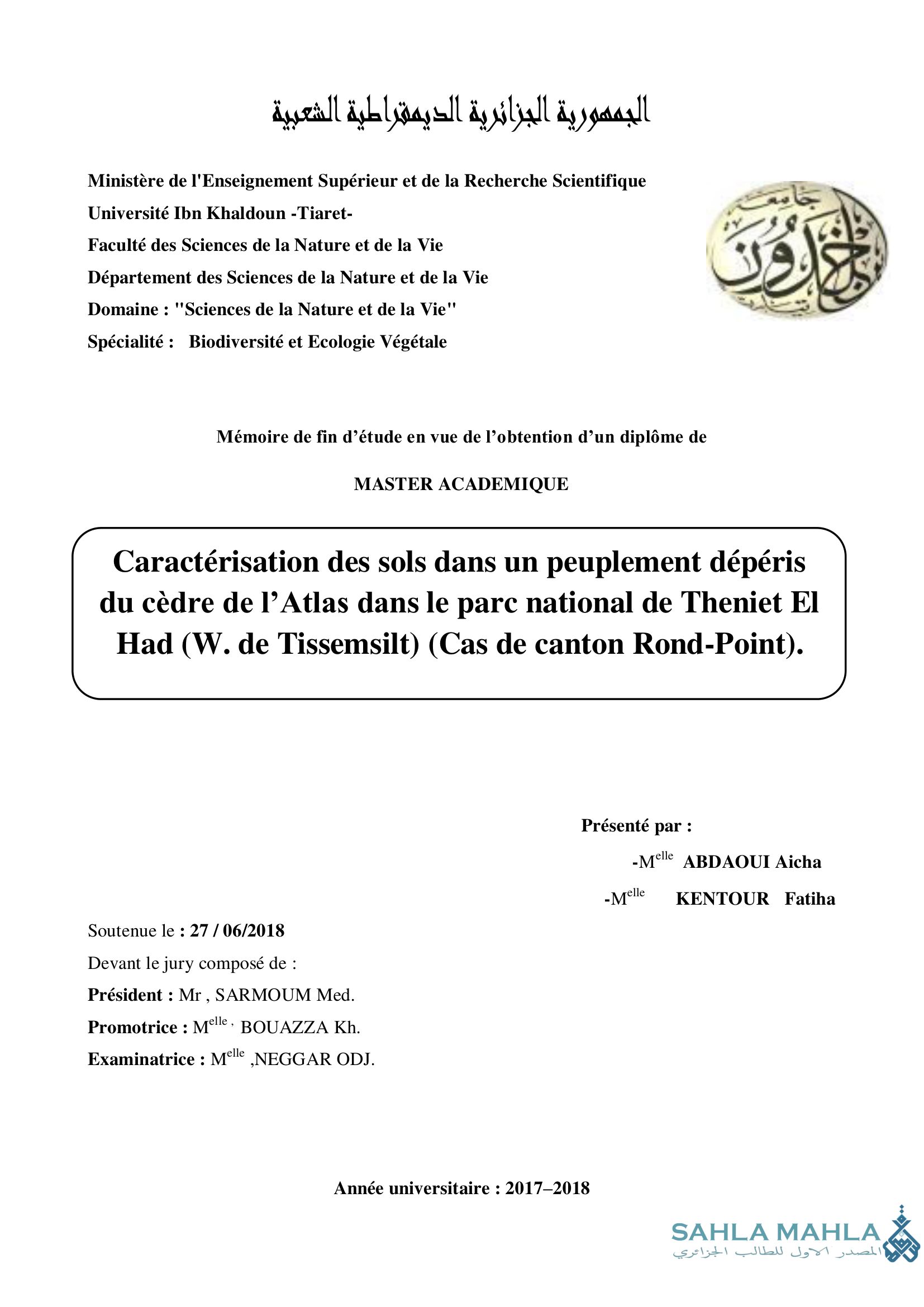 Caractérisation des sols dans un peuplement dépéris du cèdre de l'Atlas dans le parc national de Theniet El Had (W. de Tissemsilt) (Cas de canton Rond-Point).