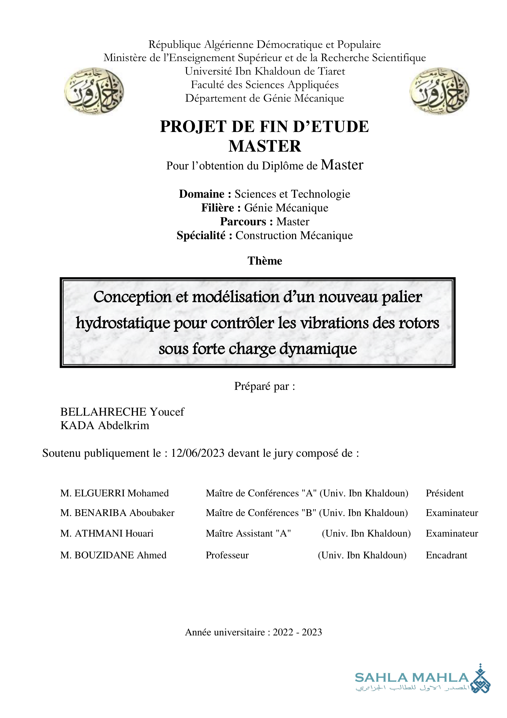 Conception et modélisation d'un nouveau palier hydrostatique pour contrôler les vibrations des rotors sous forte charge dynamique