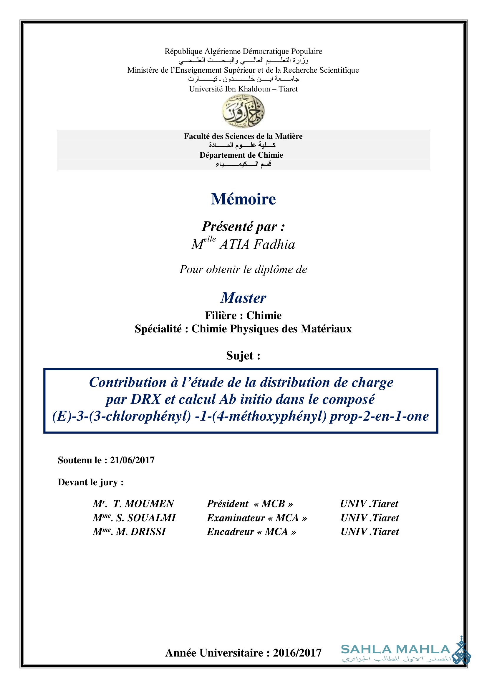Contribution à l'étude de la distribution de charge par DRX et calcul Ab initio dans le composé (E)-3-(3-chlorophényl)-1-(4-méthoxyphenyl) prop-2-en-1-one