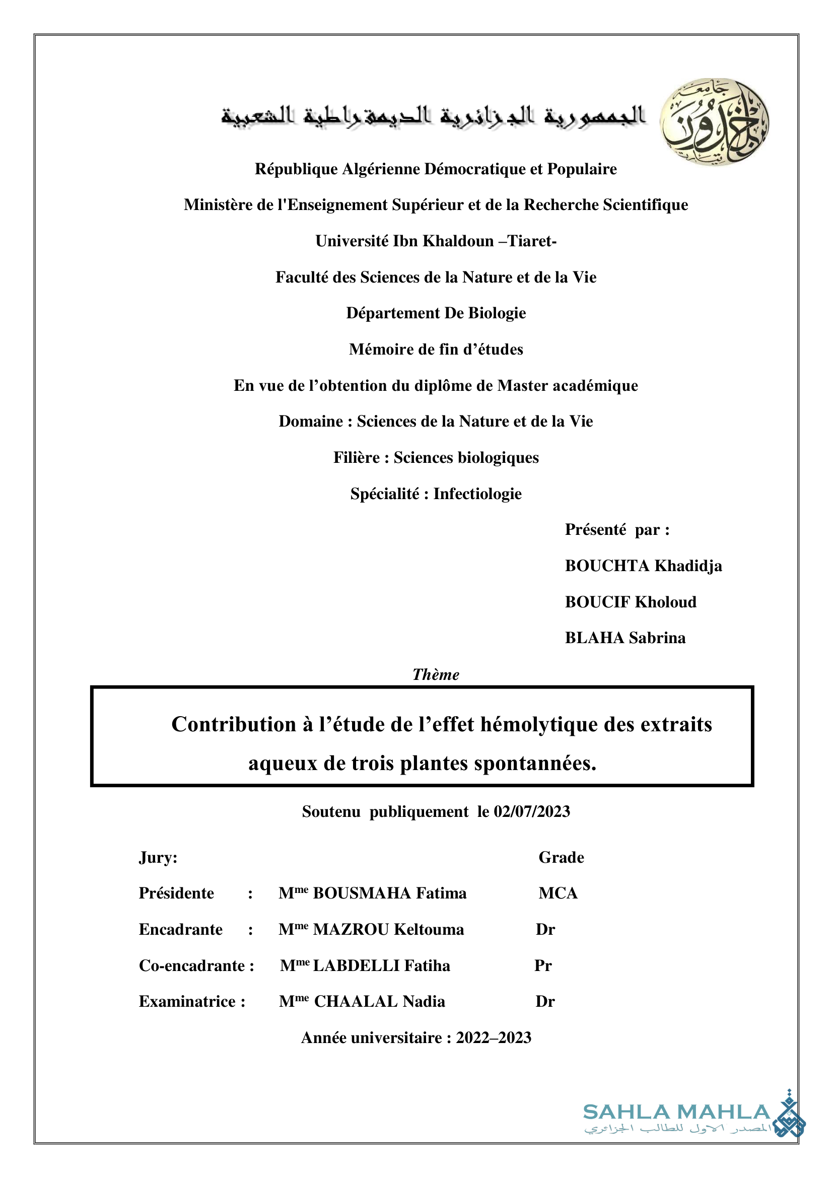 Contribution à l'étude de l'effet hémolytique des extraits aqueux de trois plantes spontannées.
