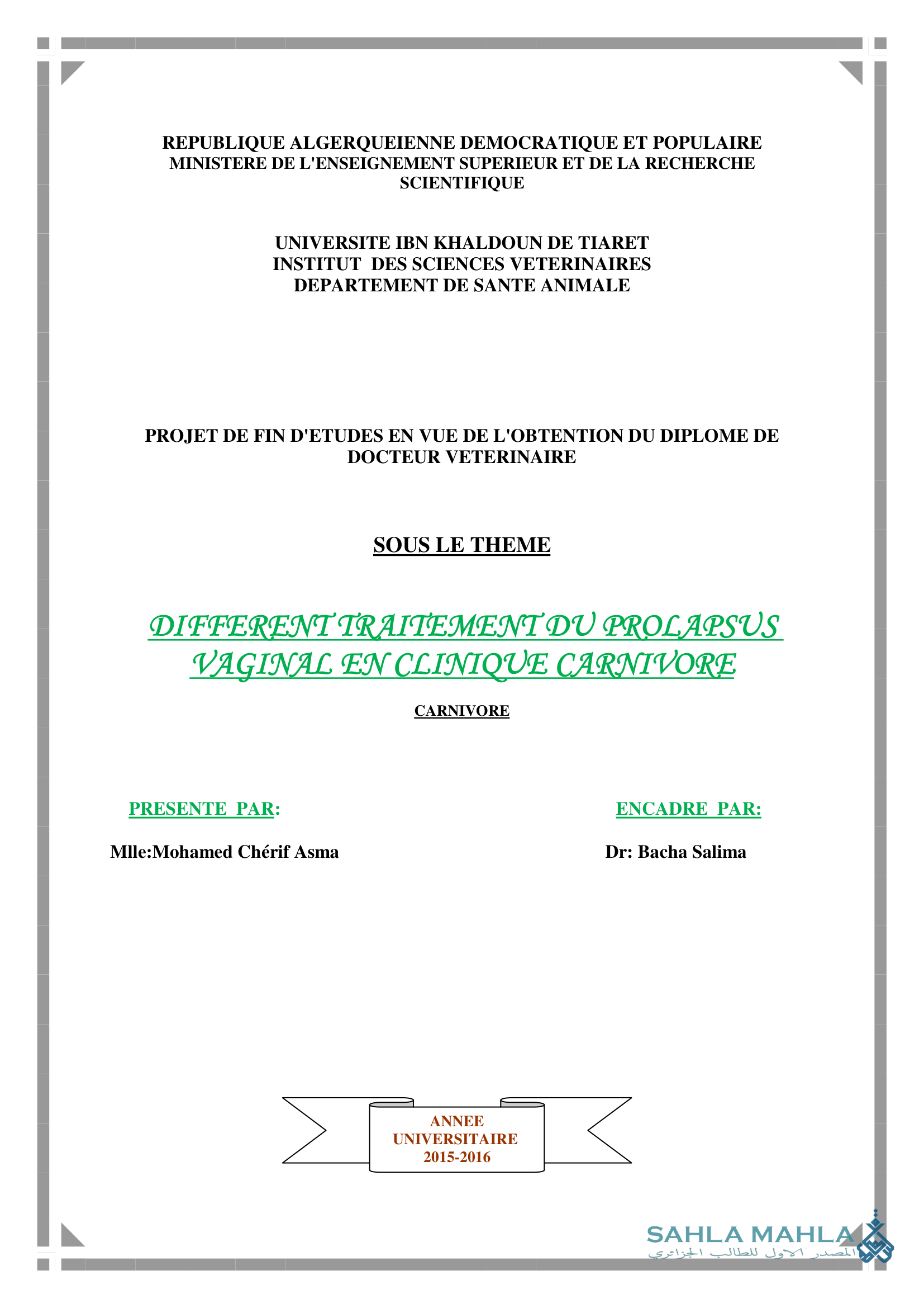 DIFFERENT TRAITEMENT DU PROLAPSUS VAGINAL EN CLINIQUE CARNIVORE