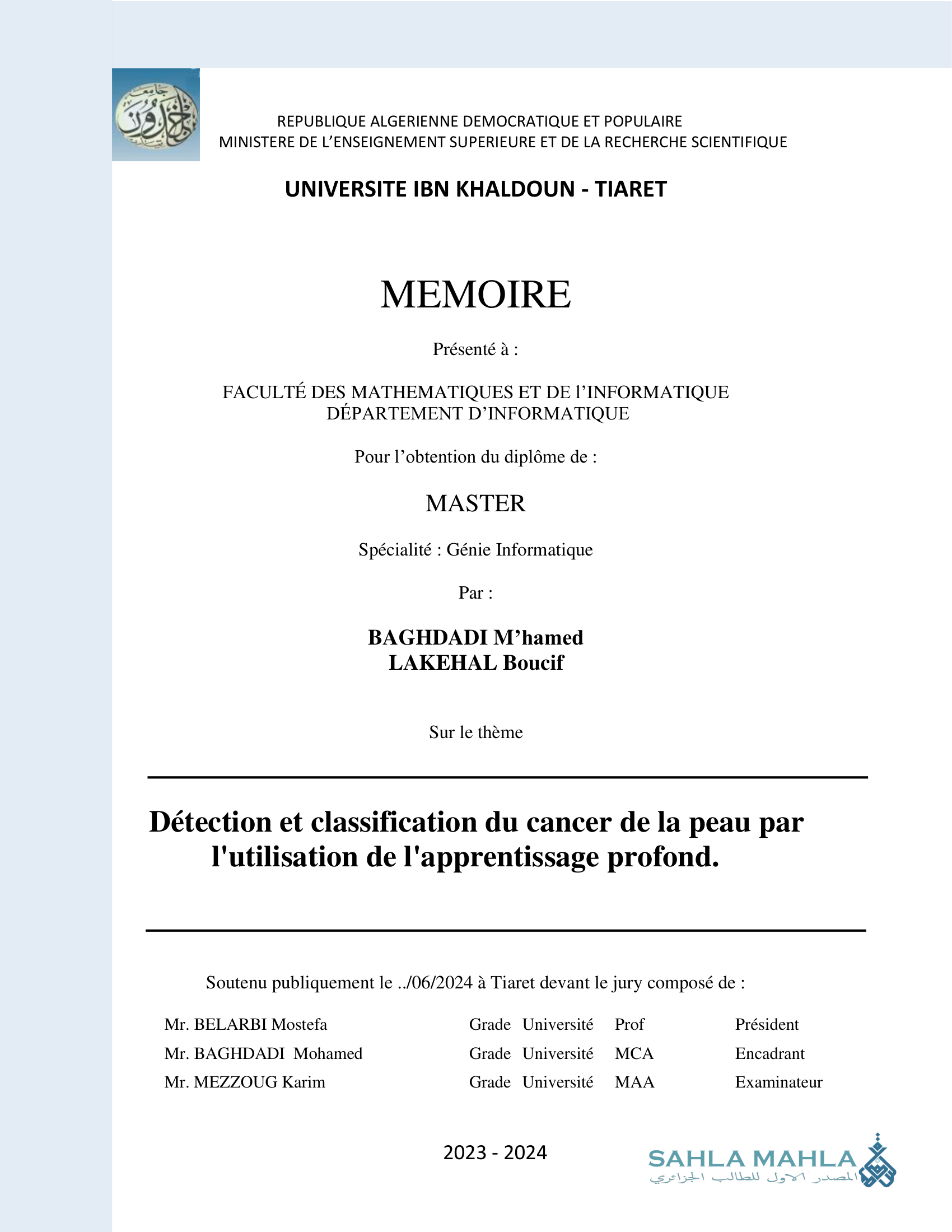 Détection et classification du cancer de la peau par l'utilisation de l'apprentissage profond.