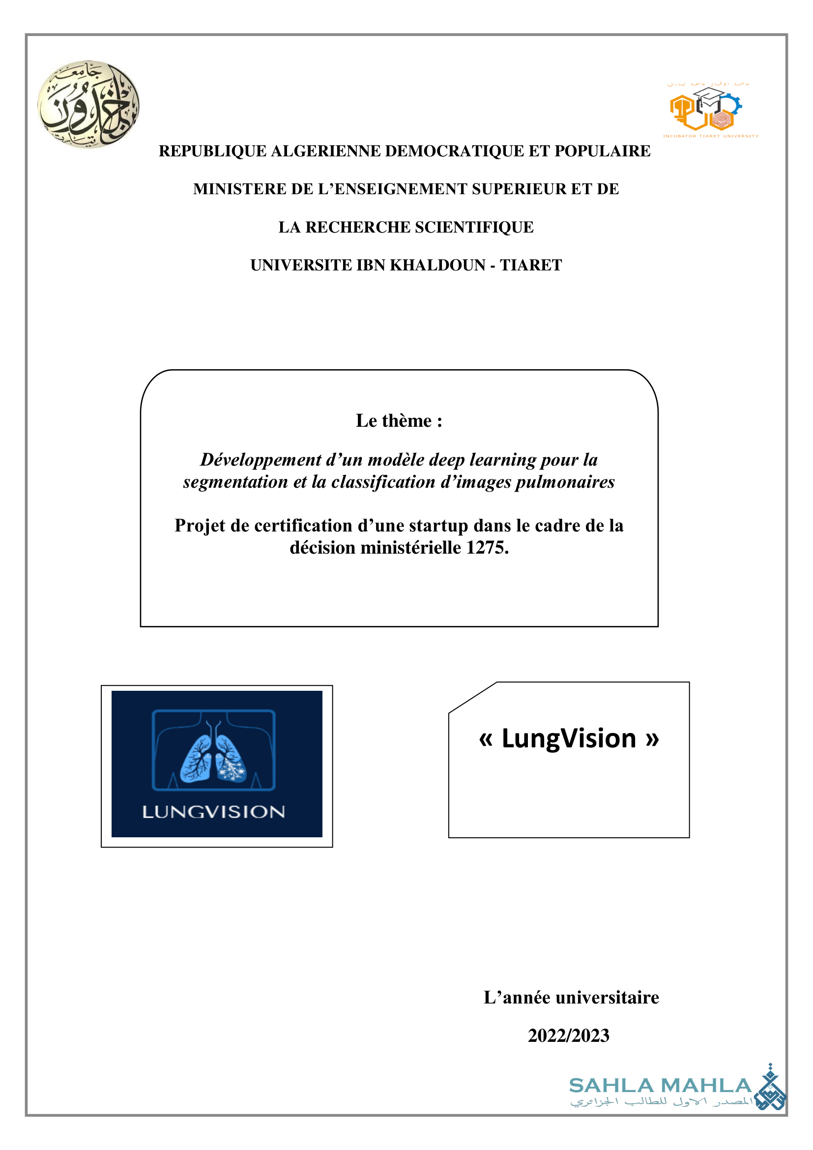 Développement d'un modèle deep learning pour la segmentation et la classification d'images pulmonaires - Projet de certification d’une startup dans le cadre de la décision ministérielle 1275.