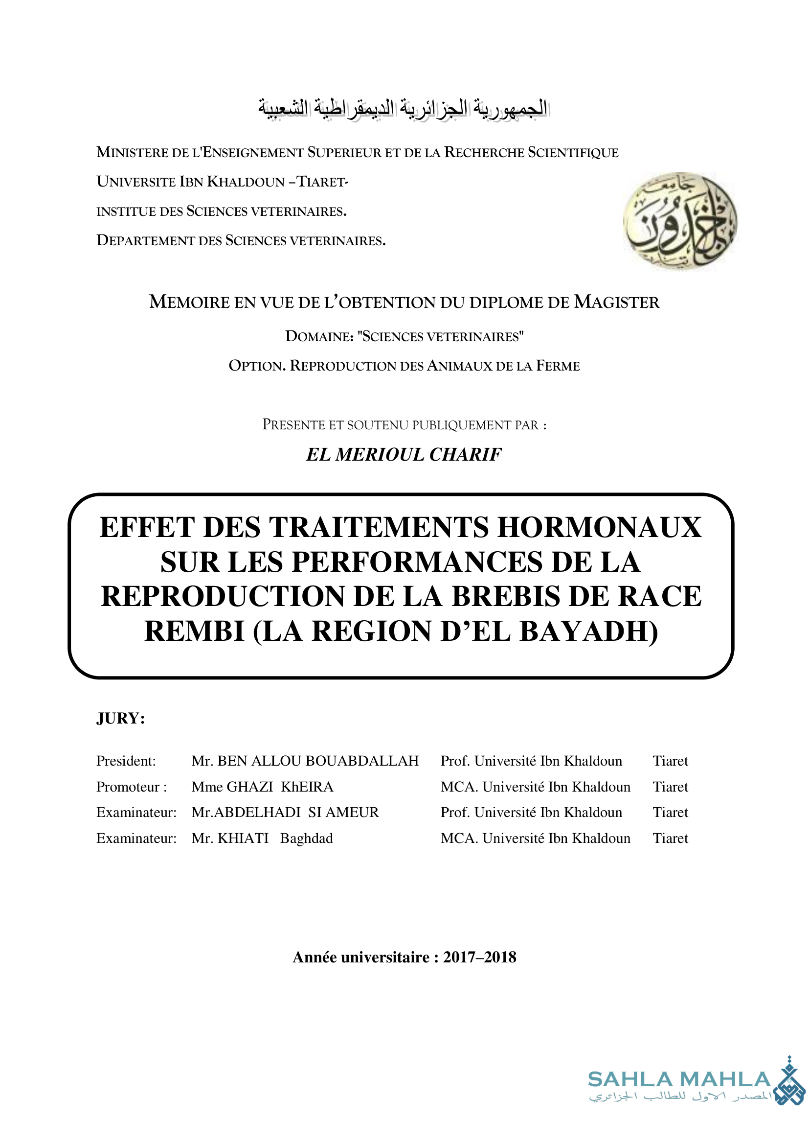EFFET DES TRAITEMENTS HORMONAUX SUR LES PERFORMANCES DE LA REPRODUCTION DE LA BREBIS DE RACE REMBI (LA REGION D'EL BAYADH)