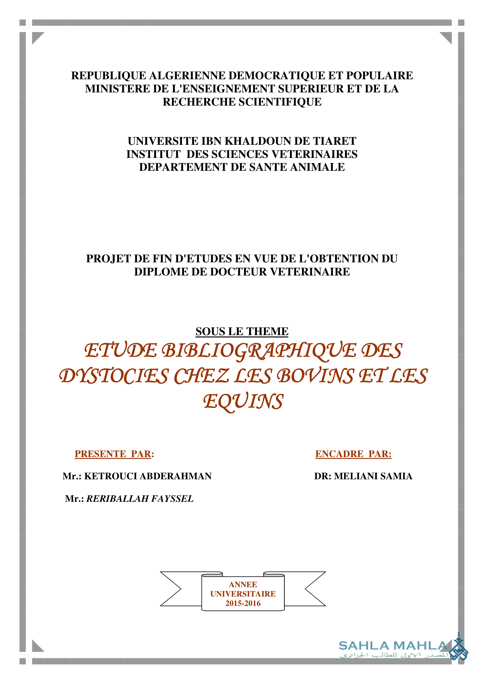ETUDE BIBLIOGRAPHIQUE DES DYSTOCIES CHEZ LES BOVINS ET LES EQUINS