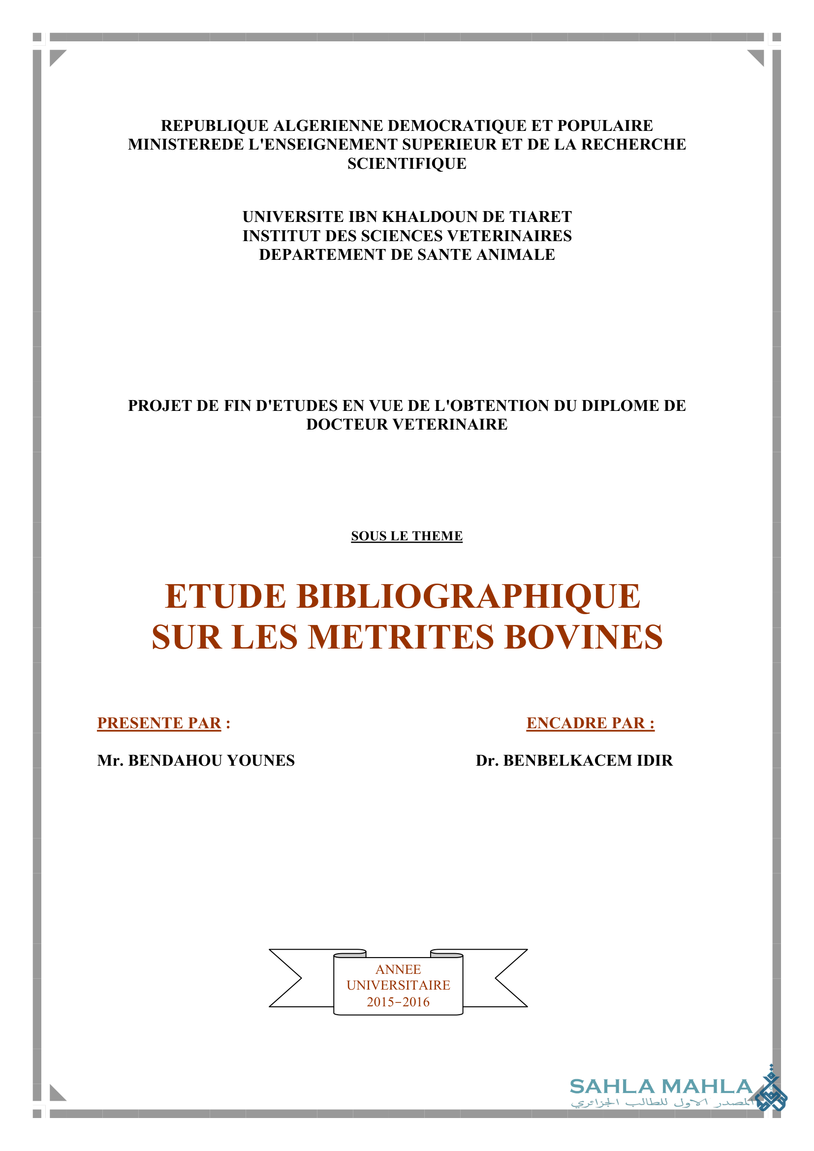 ETUDE BIBLIOGRAPHIQUE SUR LES METRITES BOVINES