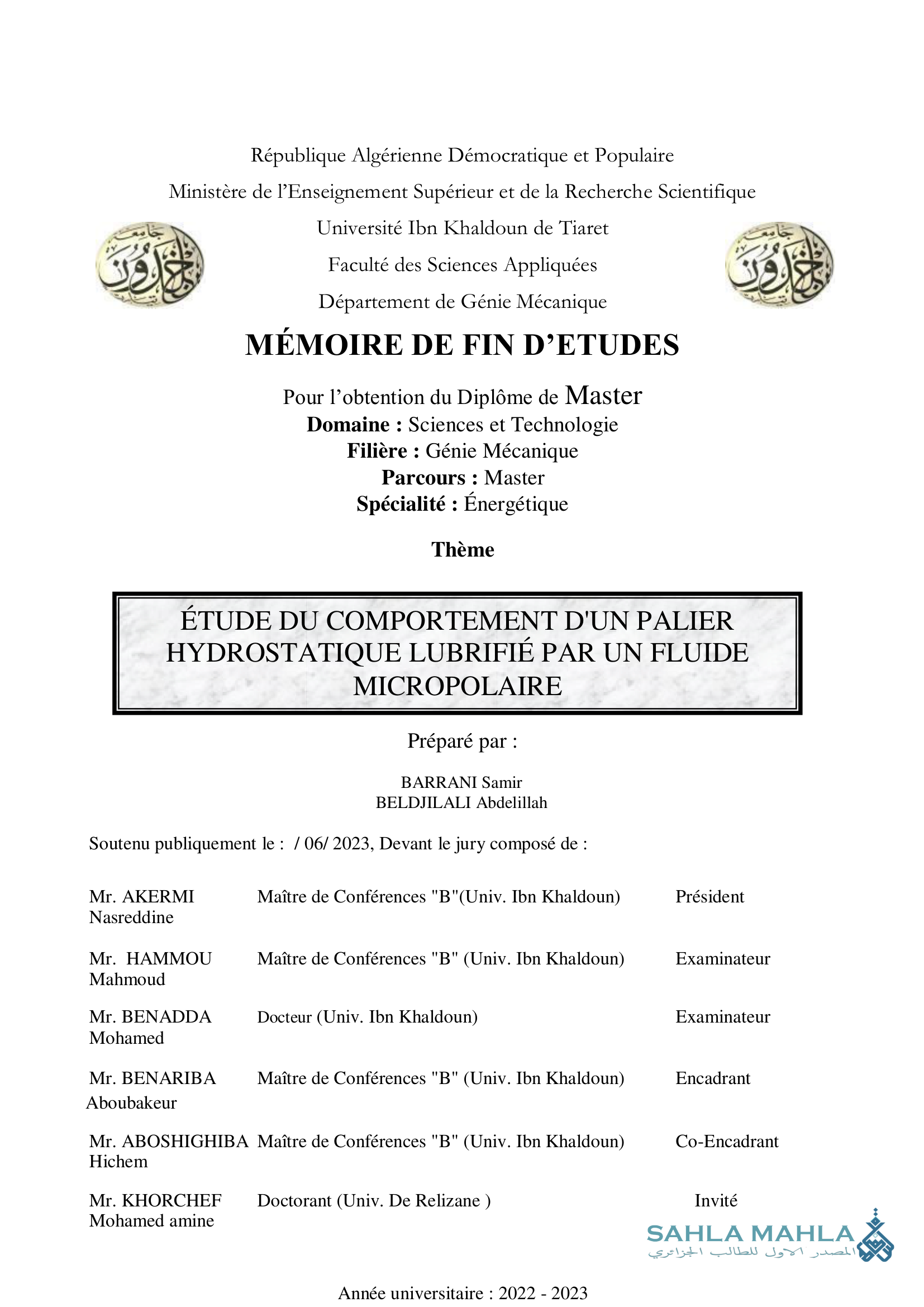 ÉTUDE DU COMPORTEMENT D'UN PALIER HYDROSTATIQUE LUBRIFIÉ PAR UN FLUIDE MICROPOLAIRE