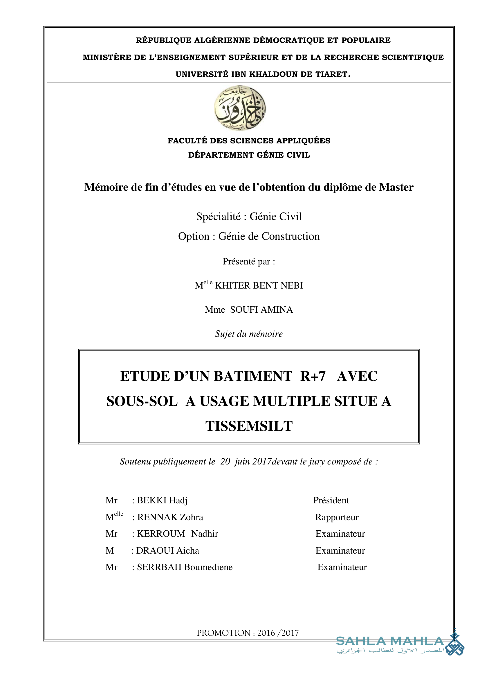 ETUDE D'UN BATIMENT R+7 AVEC SOUS-SOL A USAGE MULTIPLE SITUE A TISSEMSILT