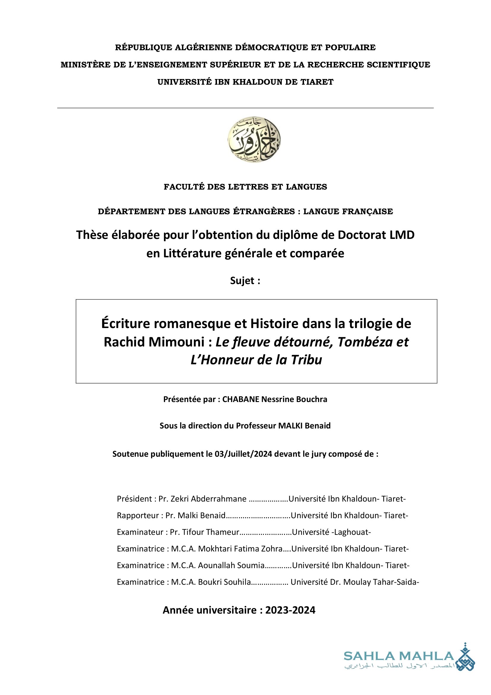 Écriture romanesque et Histoire dans la trilogie de Rachid Mimouni : Le fleuve détourné, Tombéza et L'Honneur de la Tribu