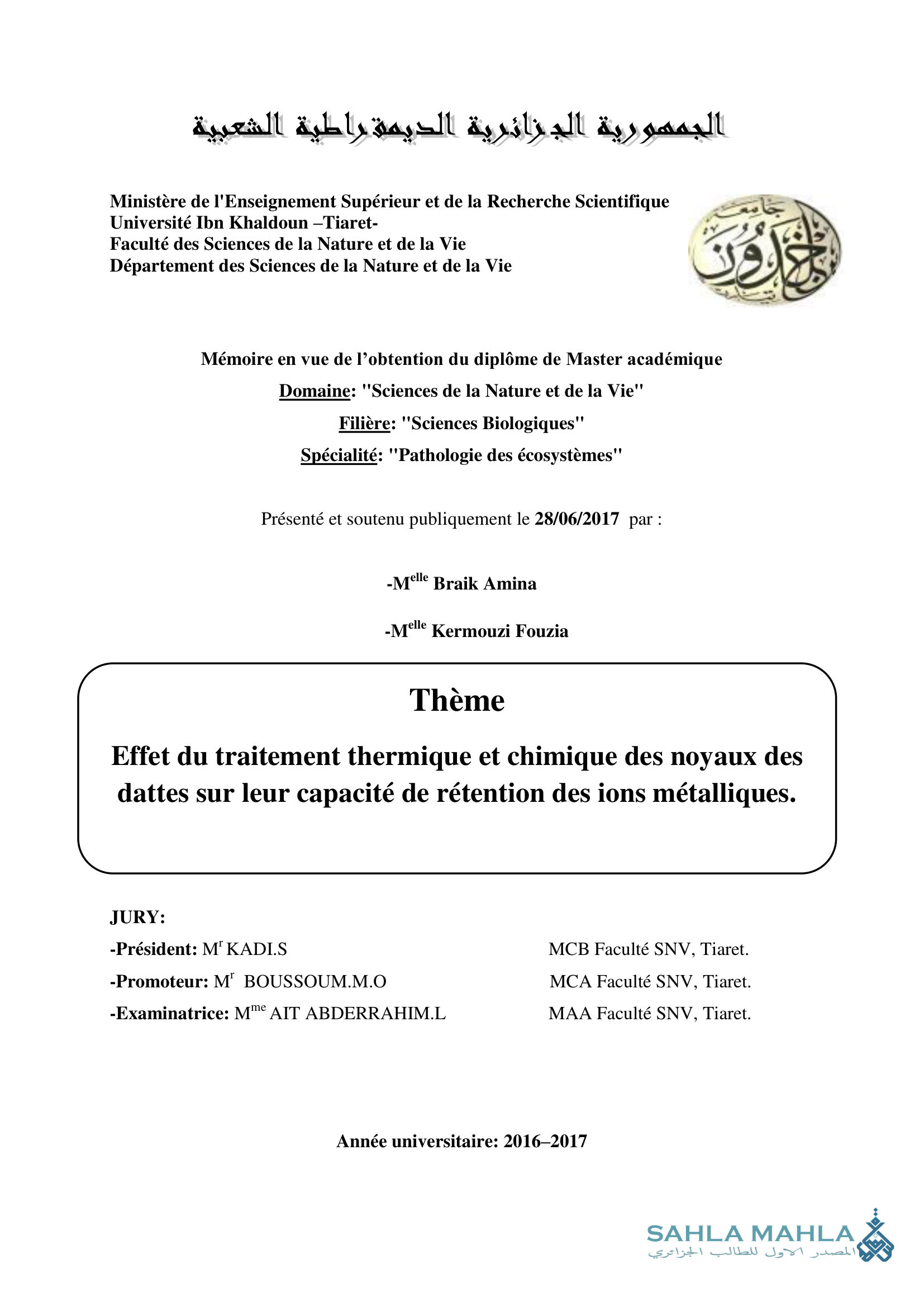 Effet du traitement thermique et chimique des noyaux des dattes sur leur capacité de rétention des ions métalliques.