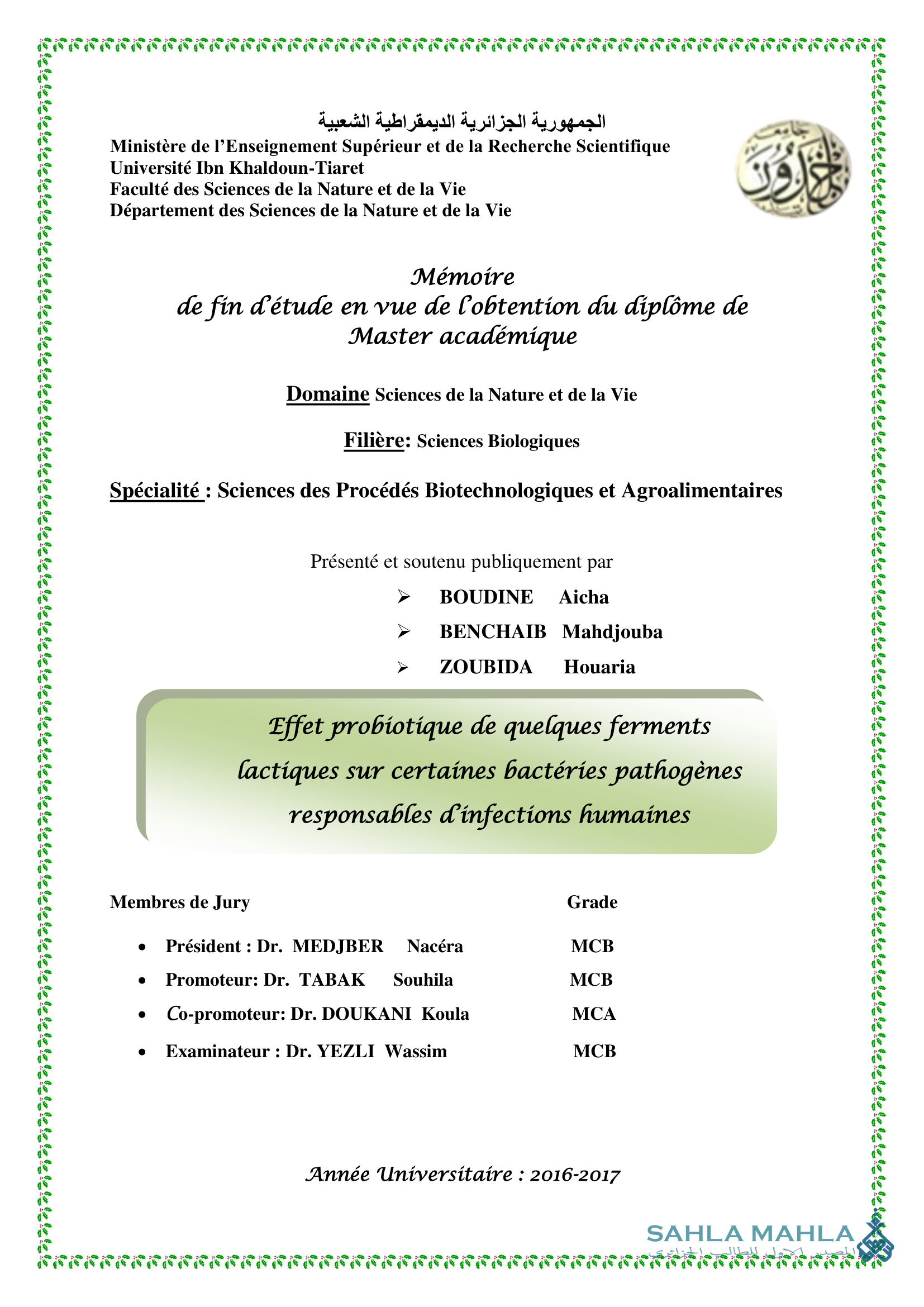 Effet probiotique de quelques ferments lactiques sur certaines bactéries pathogènes responsables d'infections humaines