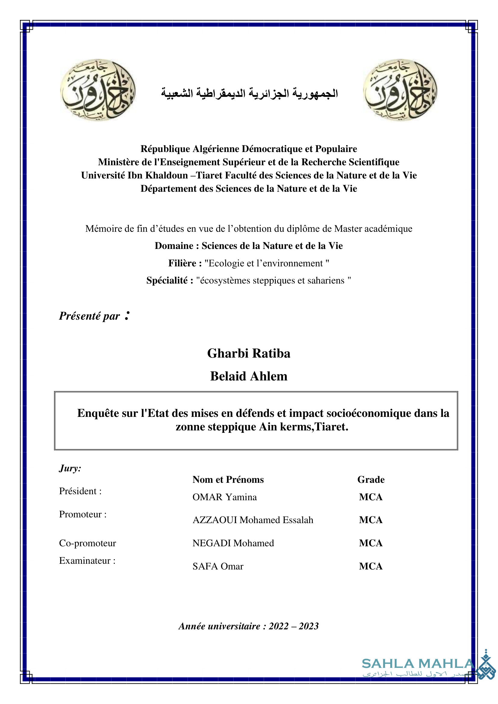Enquête sur l'Etat des mises en défends et impact socioéconomique dans la zonne steppique Ain kerms, Tiaret.