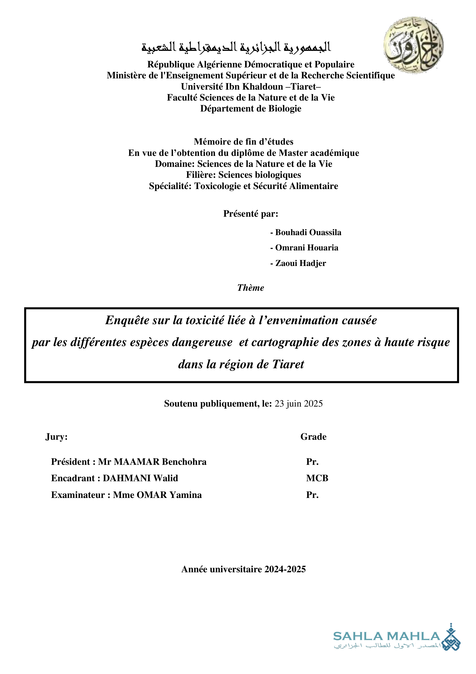 Enquête sur la toxicité liée à l'envenimation causée par les différentes espèces dangereuse et cartographie des zones à haute risque dans la région de Tiaret