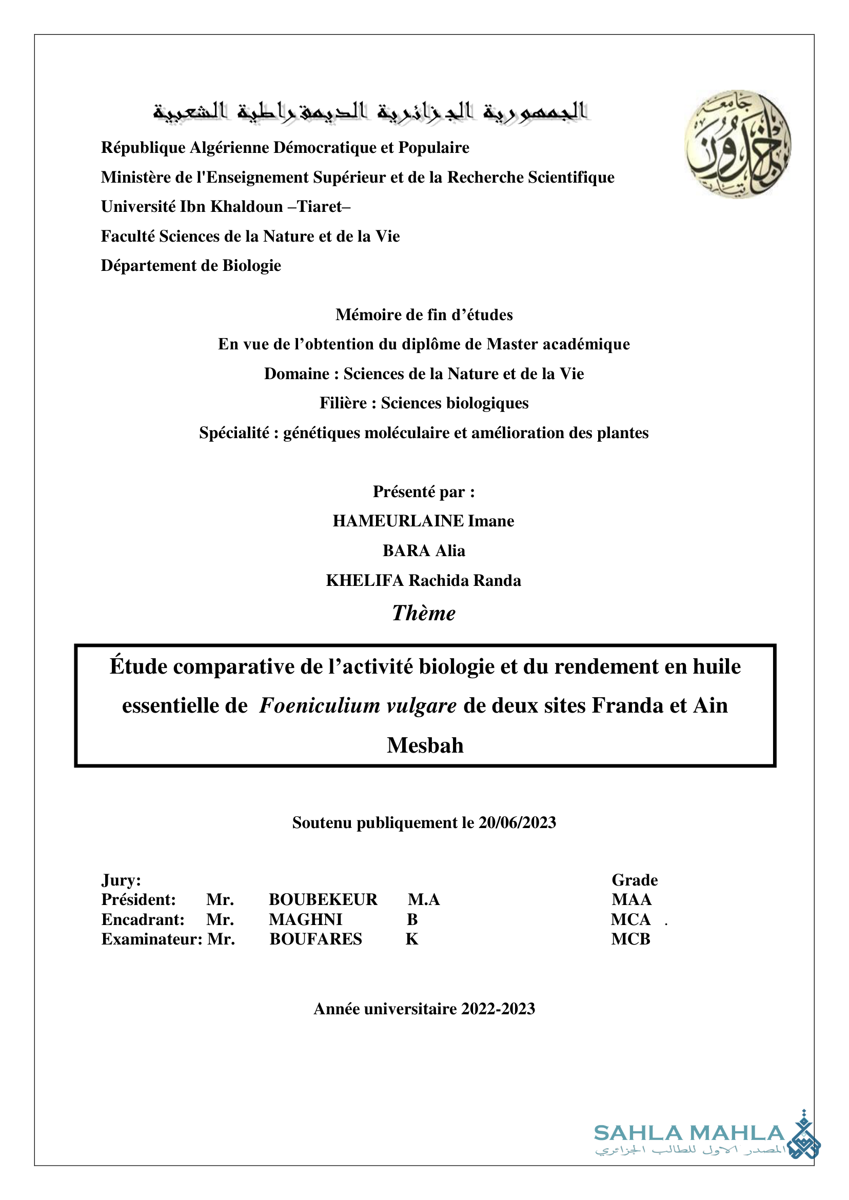 Étude comparative de l'activité biologie et du rendement en huile essentielle de Foeniculium vulgare de deux sites Franda et Ain Mesbah