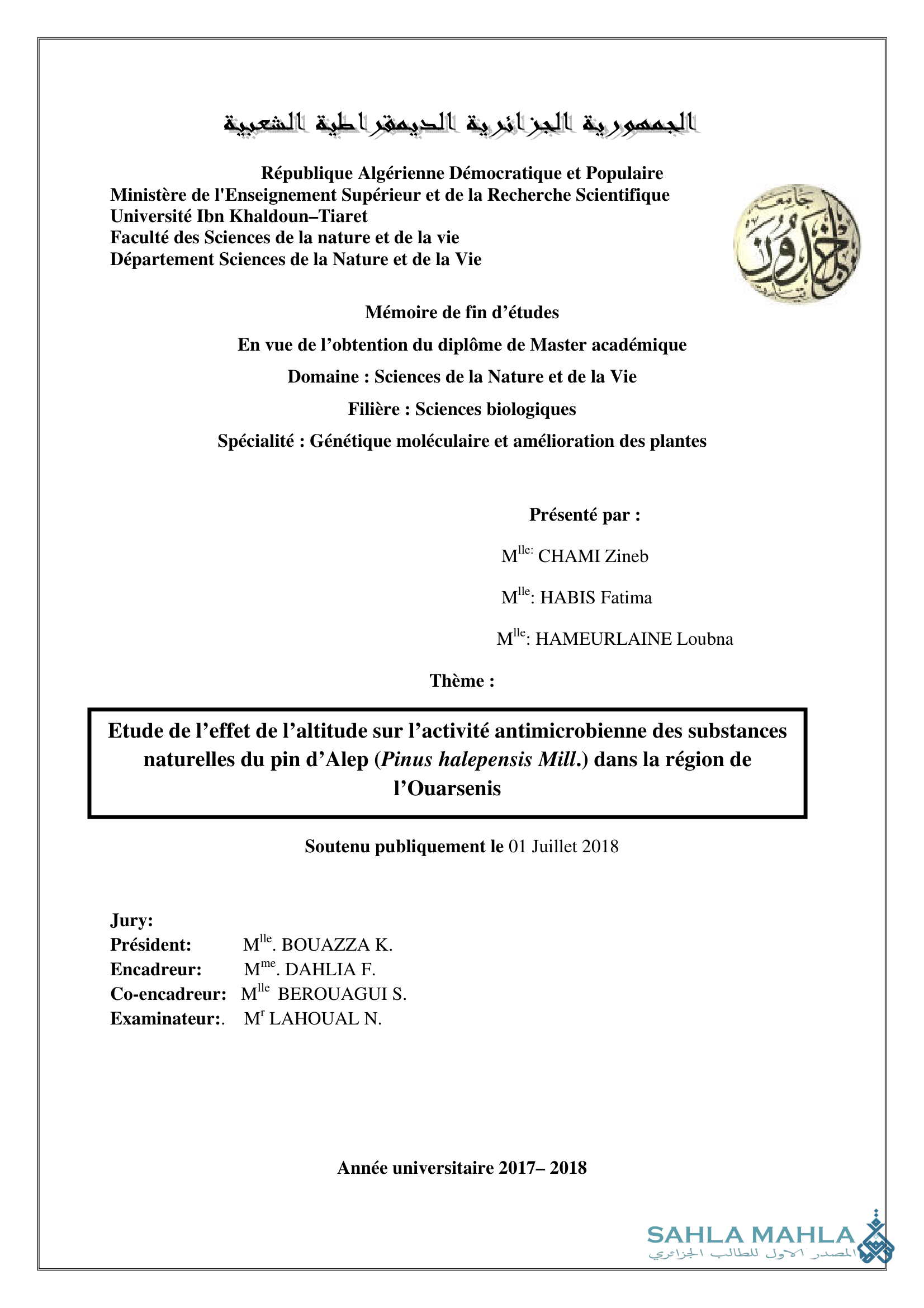 Etude de l'effet de l'altitude sur l'activité antimicrobienne des substances naturelles du pin d'Alep (Pinus halepensis Mill.) dans la région de l'Ouarsenis