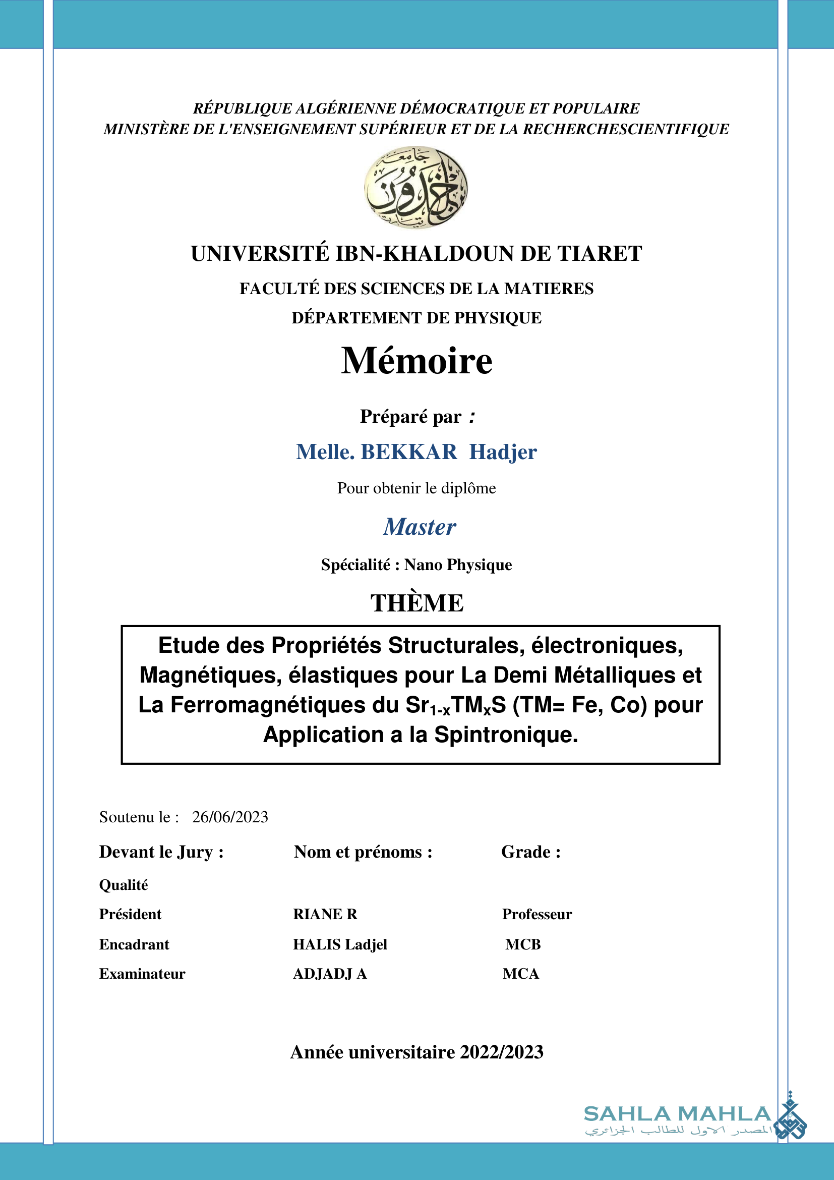 Etude des Propriétés Structurales, électroniques, Magnétiques, élastiques pour La Demi Métalliques et La Ferromagnétiques du Sr1-xTM×S (TM= Fe, Co) pour Application a la Spintronique.