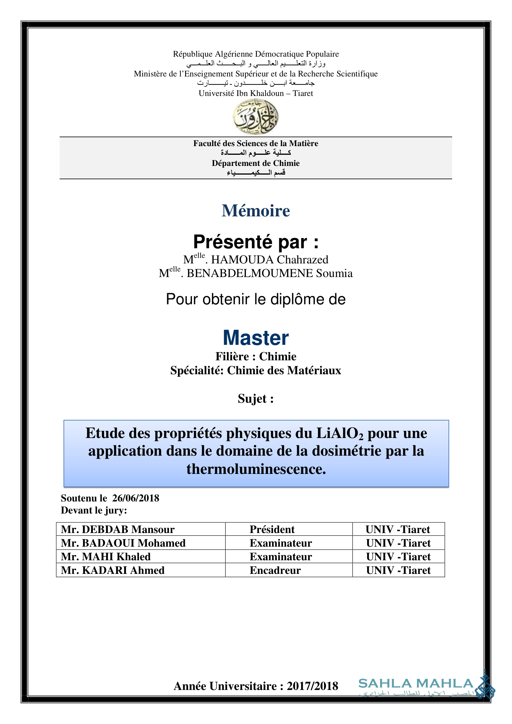 Etude des propriétés physiques du LiAlO2 pour une application dans le domaine de la dosimétrie par la thermoluminescence.