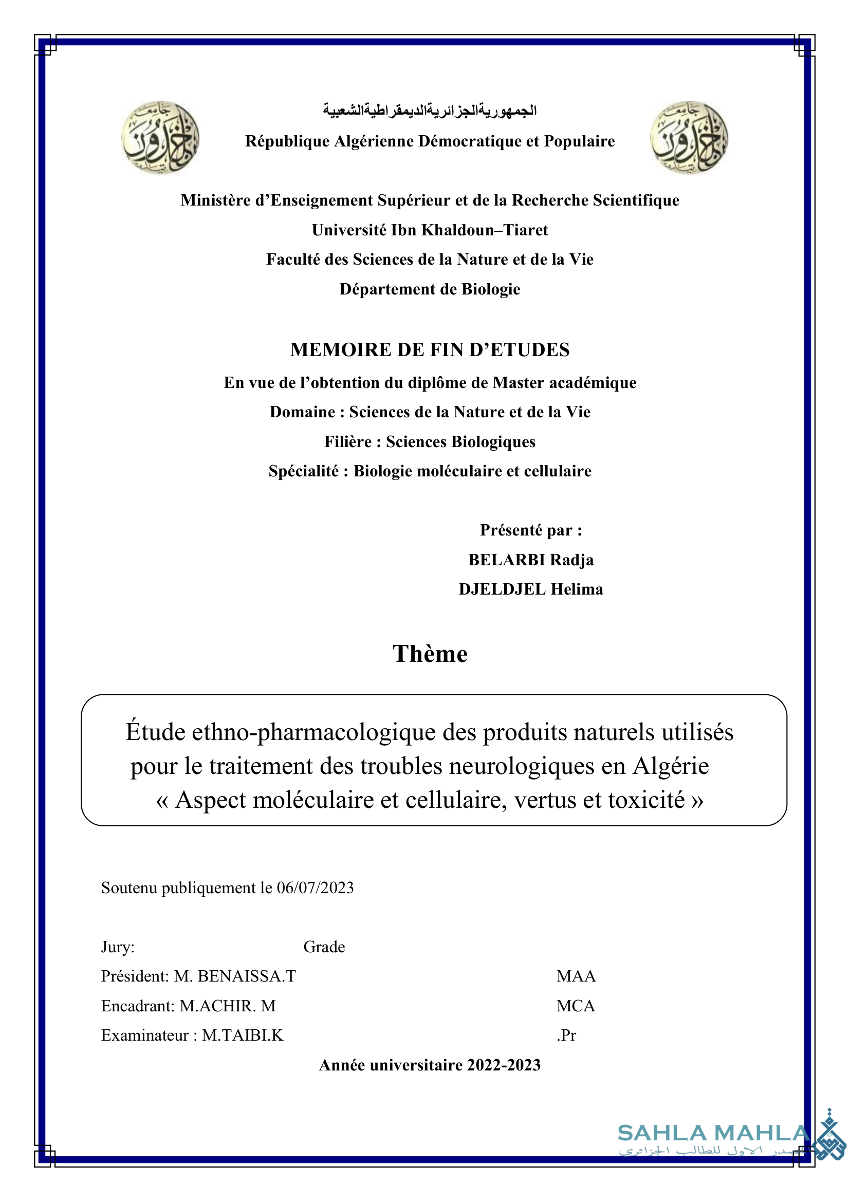 Étude ethno-pharmacologique des produits naturels utilisés pour le traitement des troubles neurologiques en Algérie  Aspect moléculaire et cellulaire, vertus et toxicité »