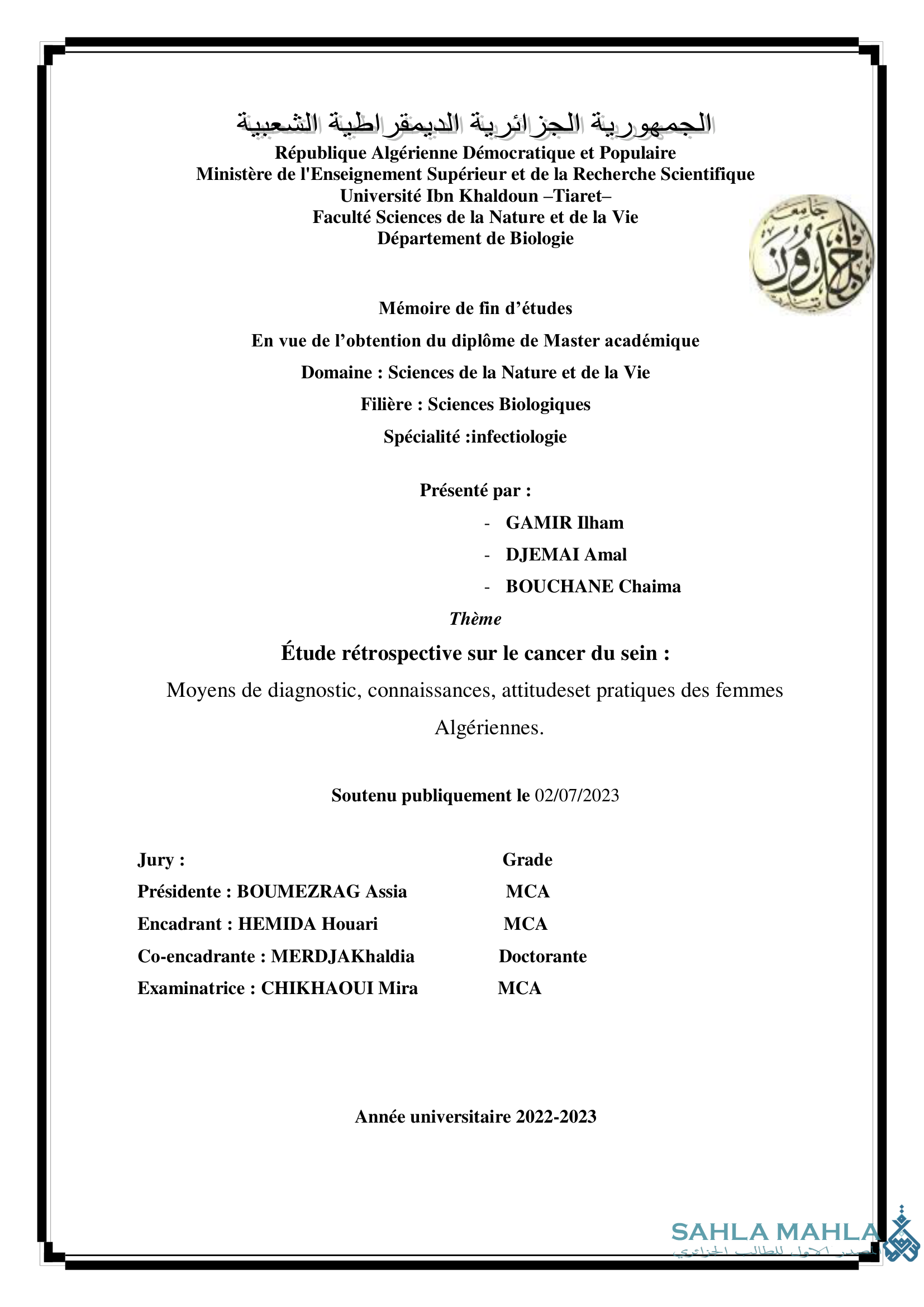 Étude rétrospective sur le cancer du sein : Moyens de diagnostic, connaissances, attitudes et pratiques des femmes Algériennes.