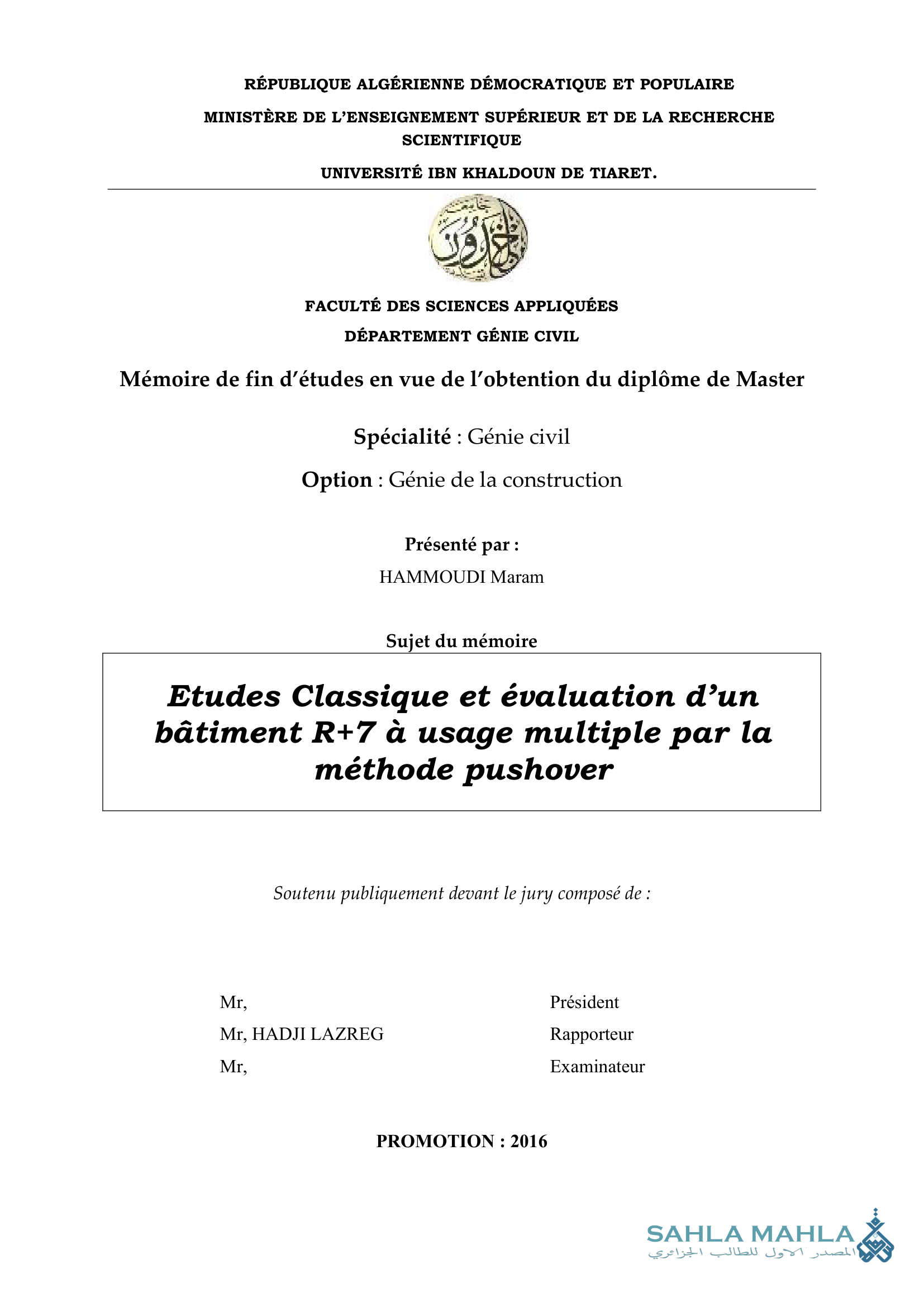 Etudes Classique et évaluation d'un bâtiment R+7 à usage multiple par la méthode pushover