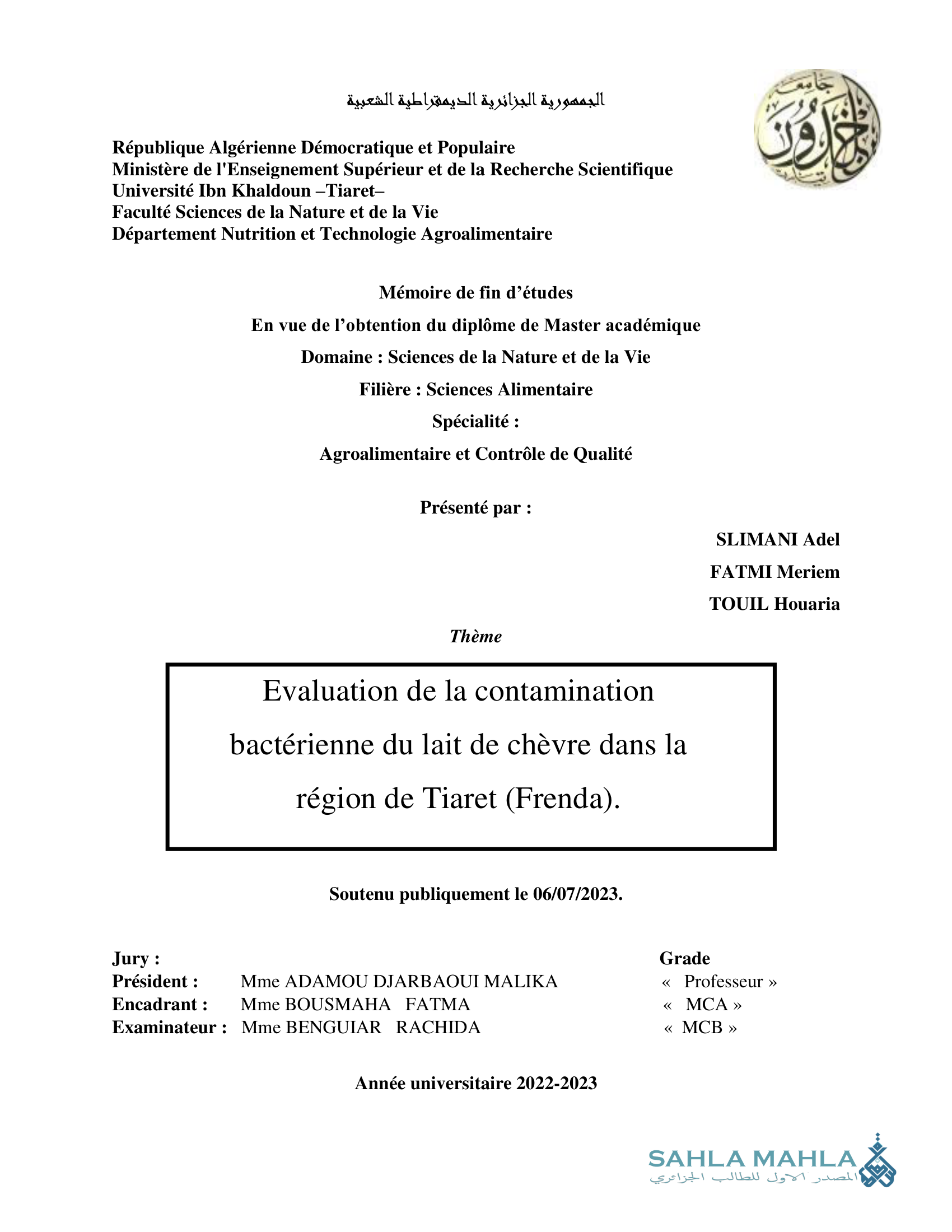 Evaluation de la contamination bactérienne du lait de chèvre dans la région de Tiaret (Frenda).