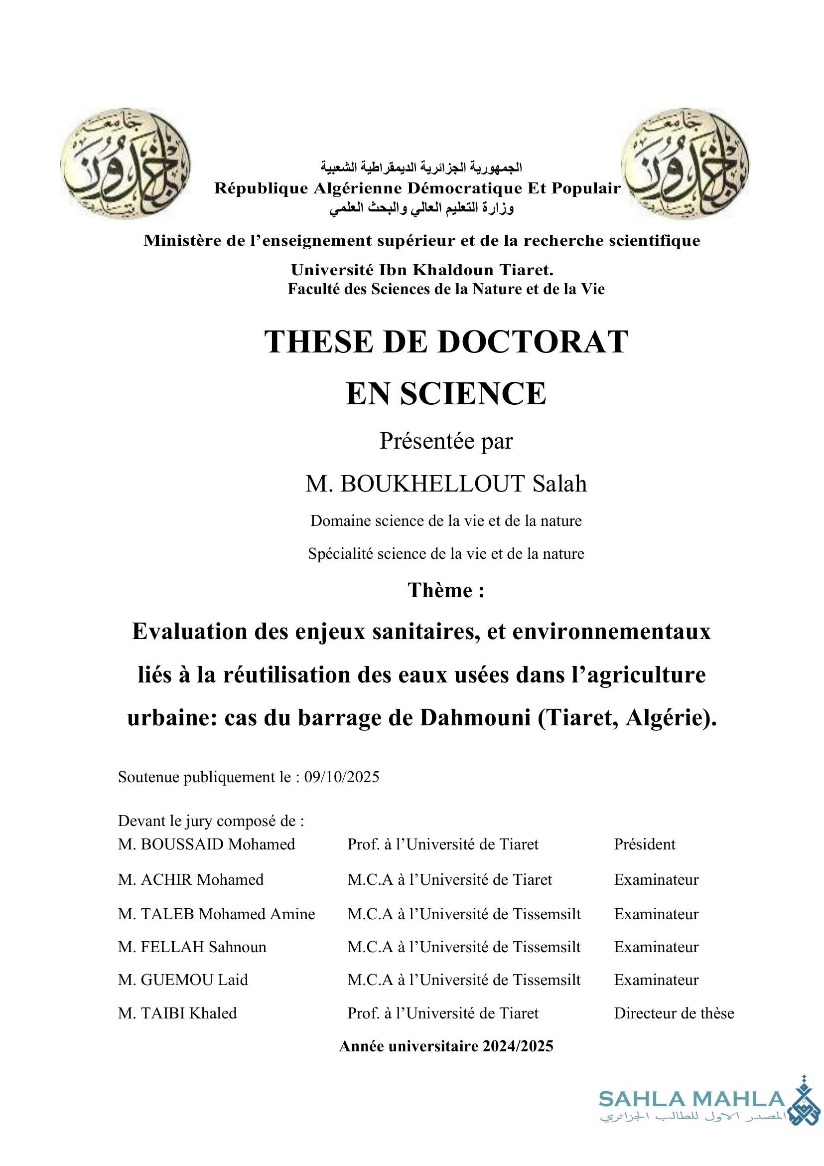 Evaluation des enjeux sanitaires, et environnementaux liés à la réutilisation des eaux usées dans l'agriculture urbaine: cas du barrage de Dahmouni (Tiaret, Algérie).