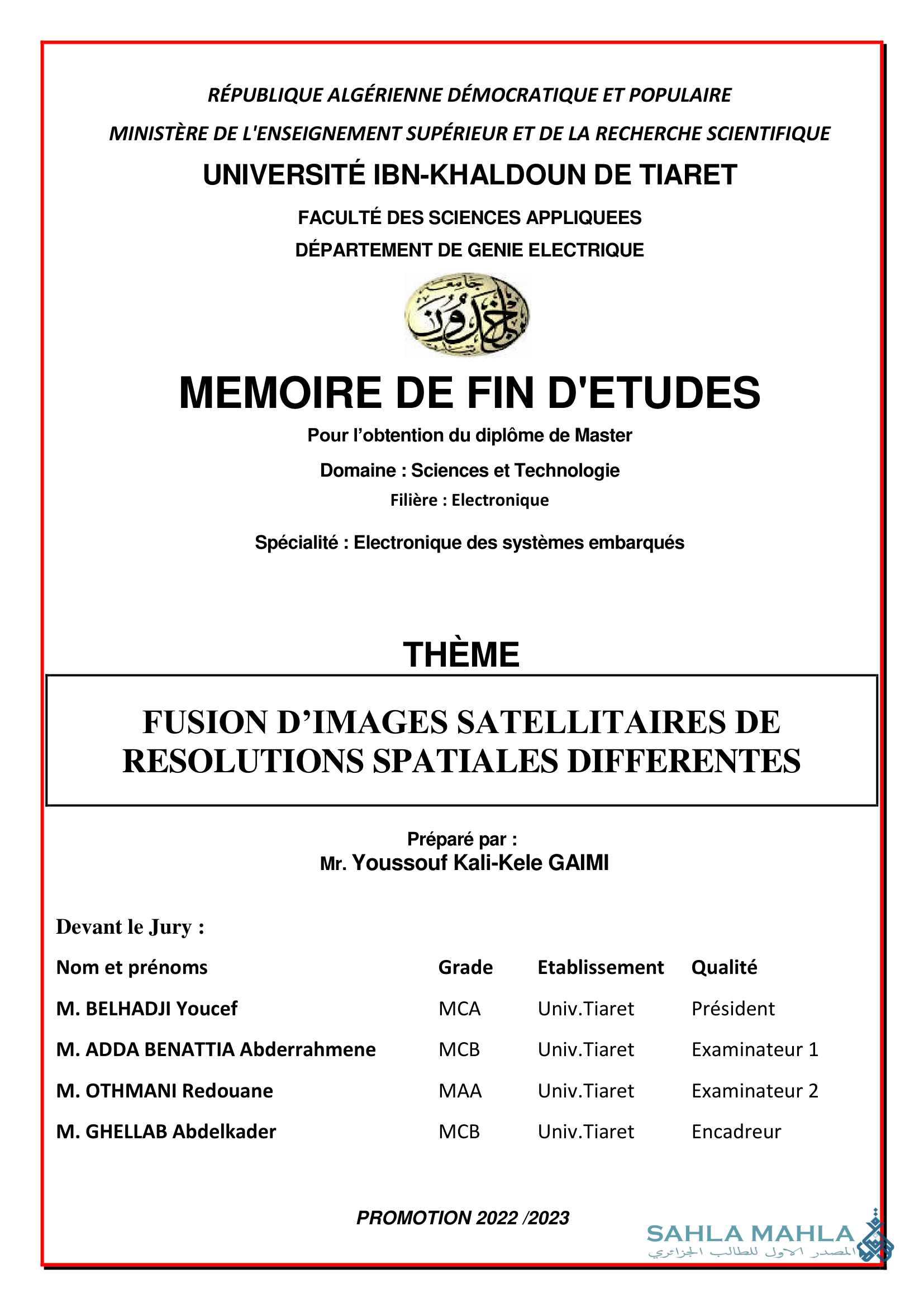 FUSION D'IMAGES SATELLITAIRES DE RESOLUTIONS SPATIALES DIFFERENTES